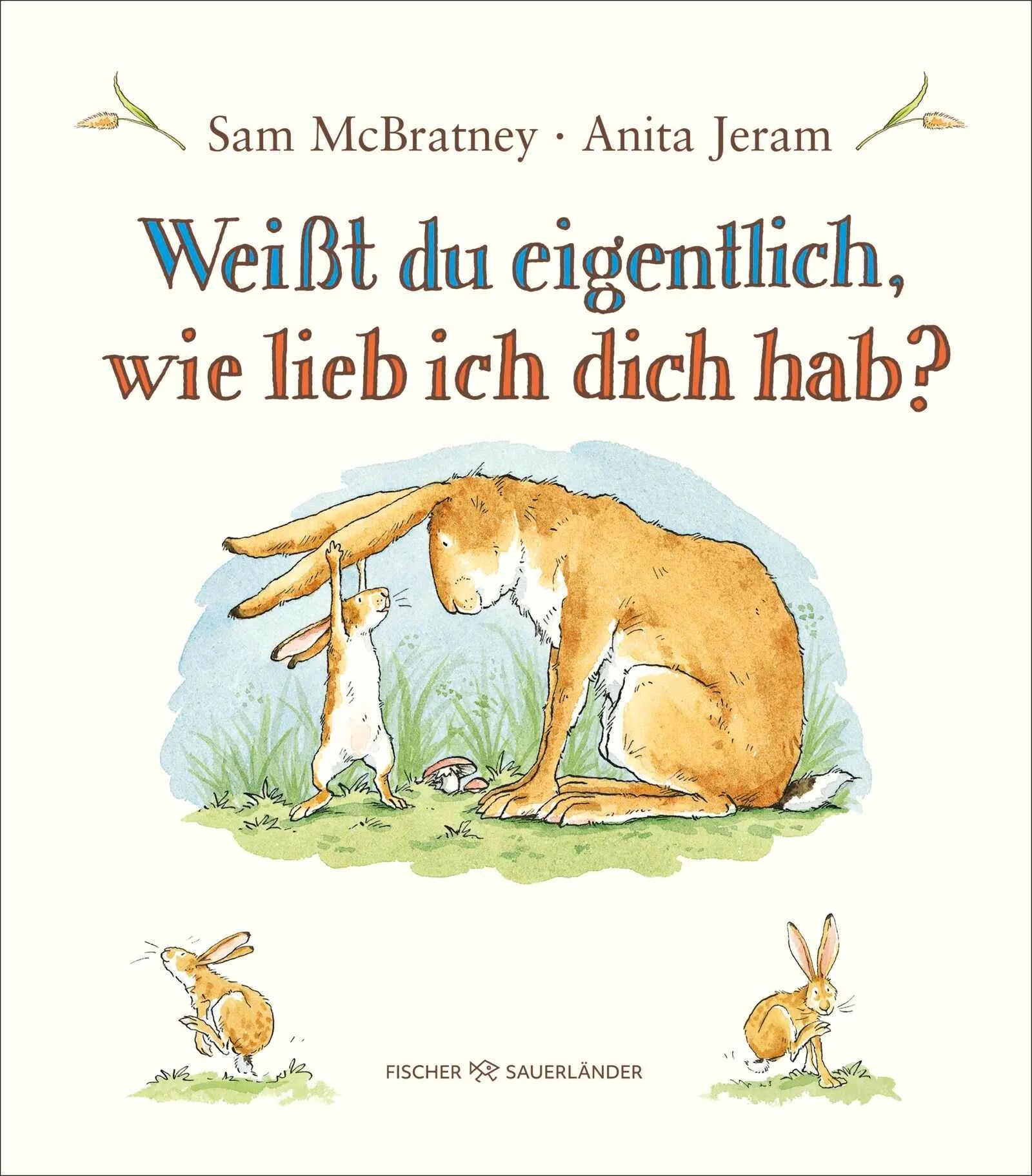Cover: Weißt du eigentlich, wie lieb ich dich hab? (Hardcover) von Sam McBratney