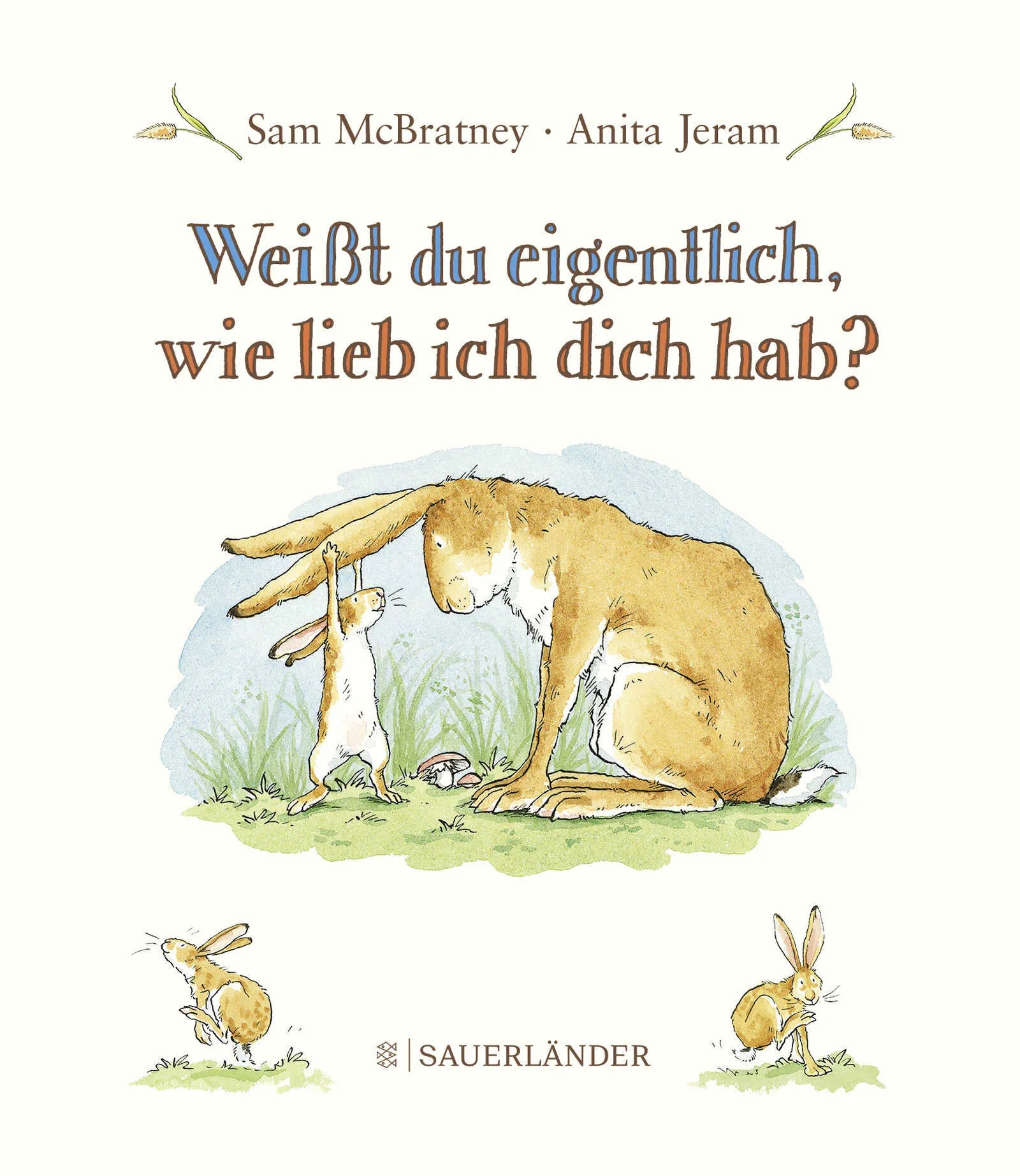 Buchcover von 'Weißt du eigentlich, wie lieb ich dich hab?' - Gebundene Ausgabe von Sam McBratney
