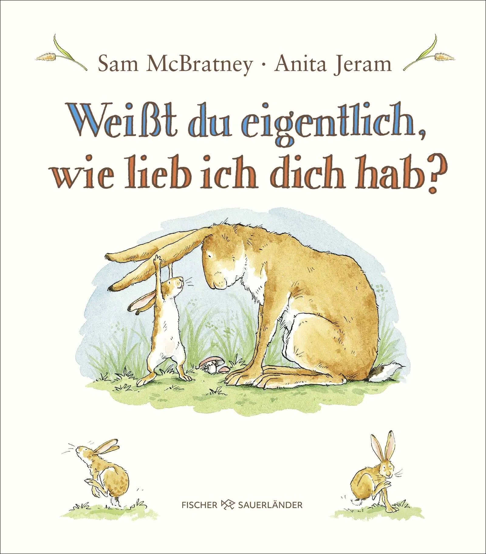 Buchcover von 'Weißt du eigentlich, wie lieb ich dich hab?' - Gebundene Ausgabe von Sam McBratney