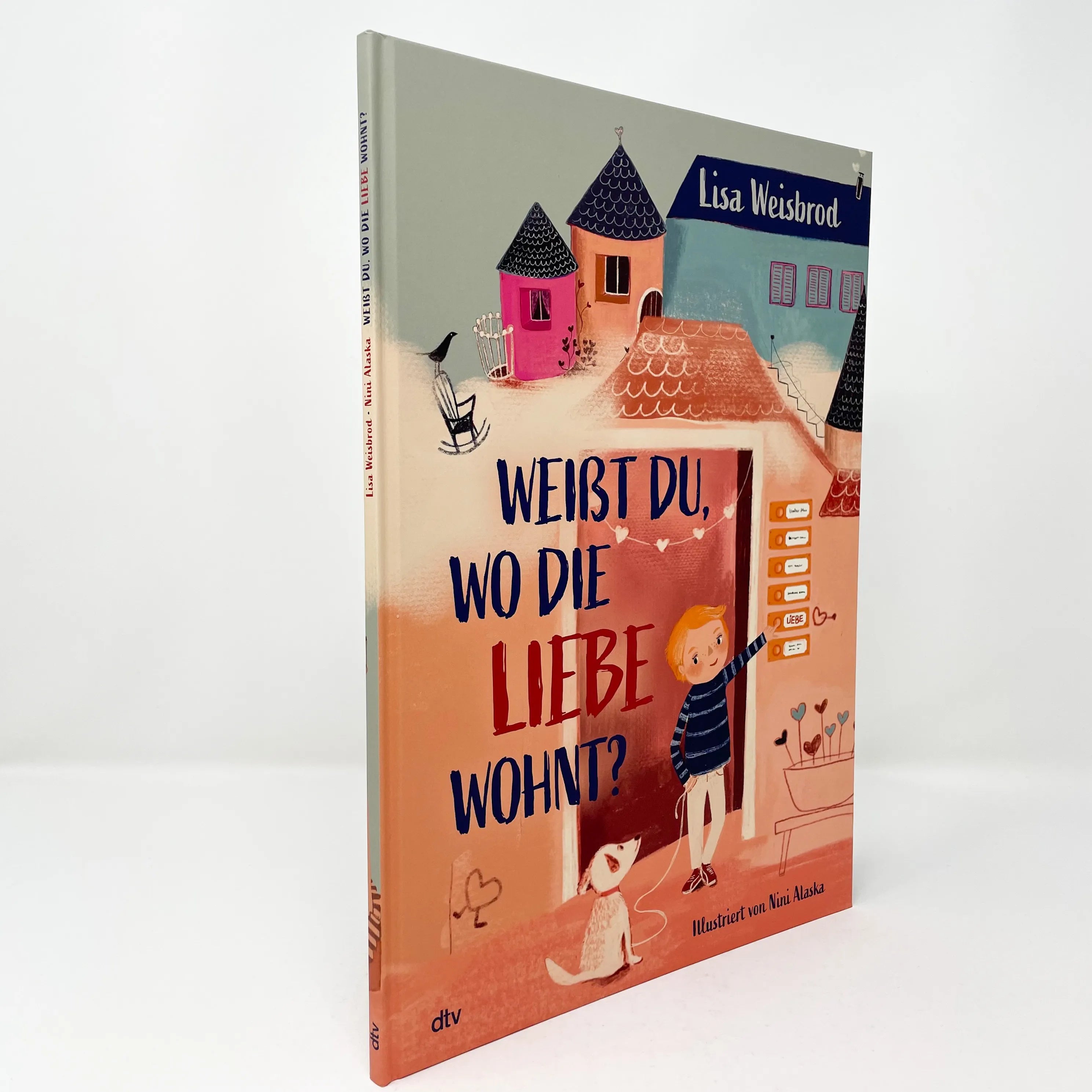 Produktansicht: Weißt du, wo die Liebe wohnt? (Gebundene Ausgabe)