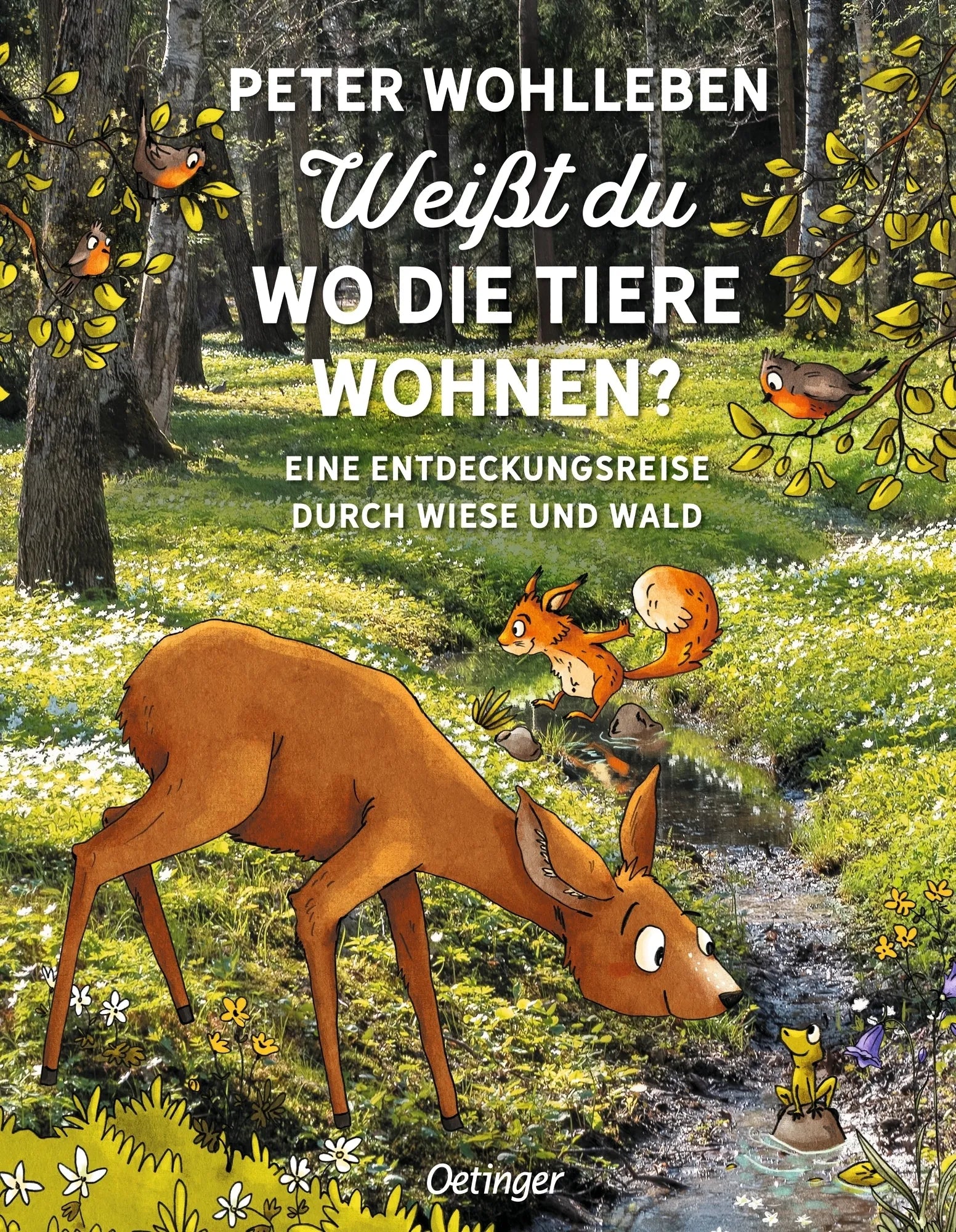 Buchcover von 'Weißt du, wo die Tiere wohnen?' - Gebundene Ausgabe von Peter Wohlleben