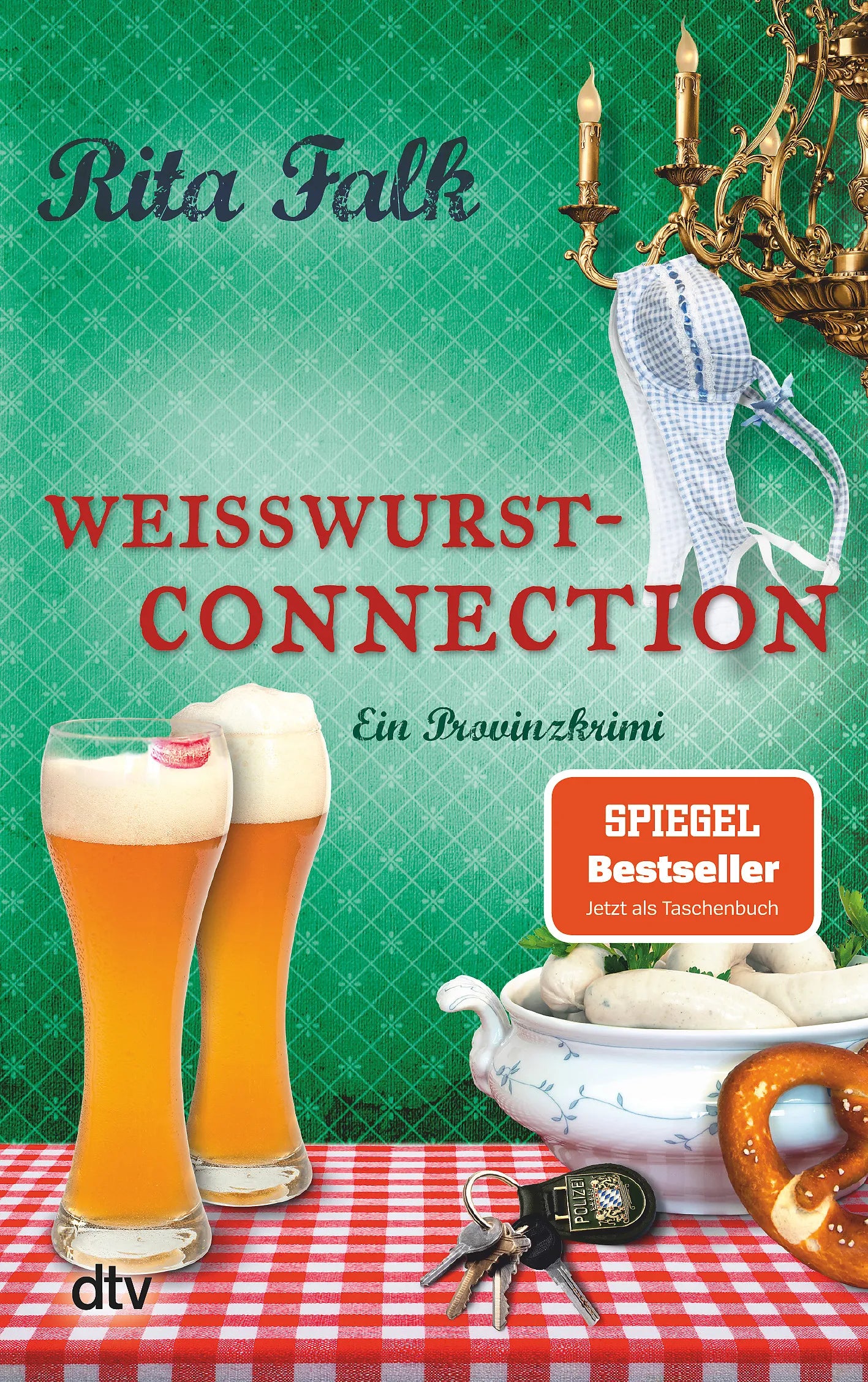 Buchcover von 'Weißwurstconnection' - Taschenbuch von Rita Falk