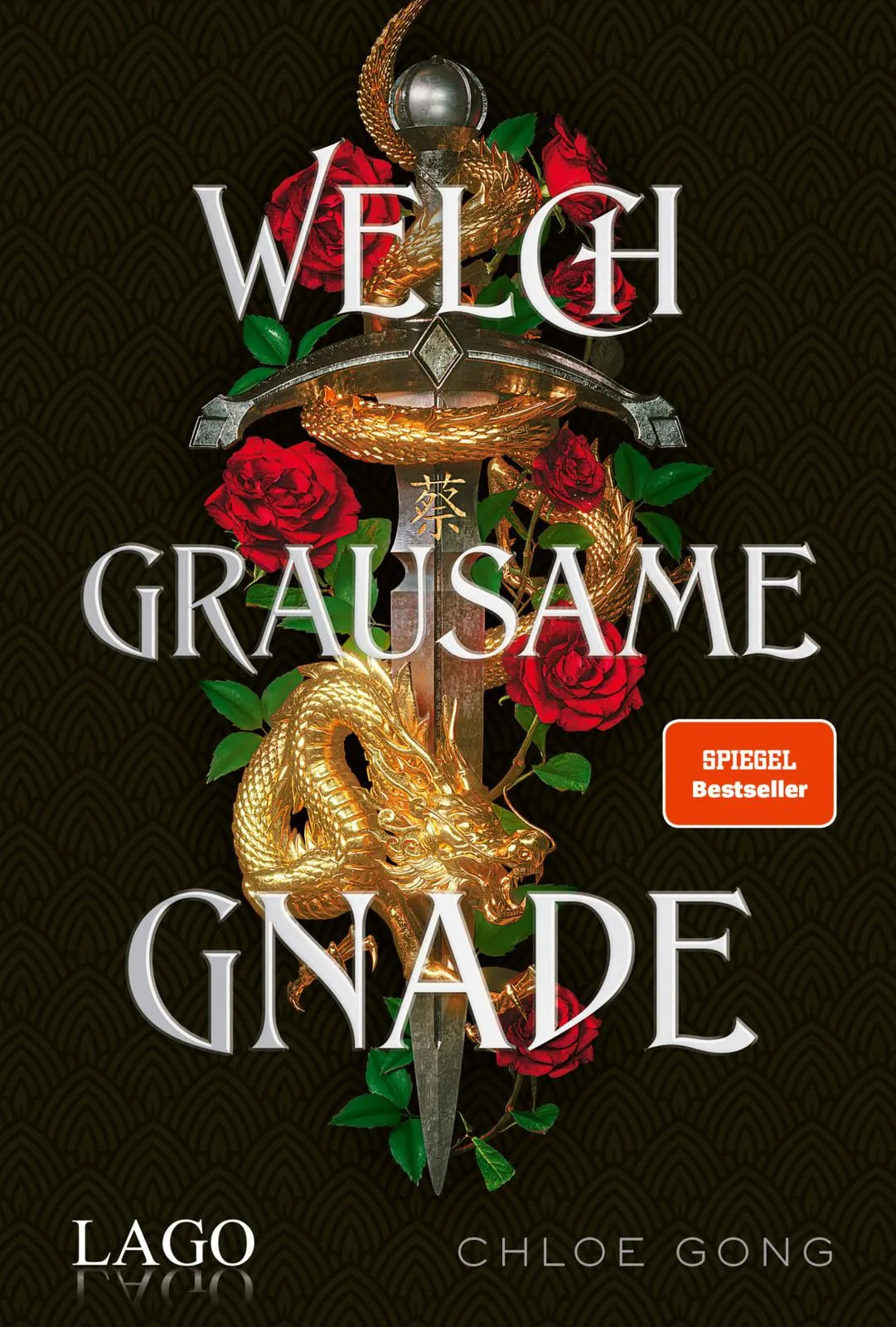 Buchcover von 'Welch grausame Gnade' - Gebundene Ausgabe von Chloe Gong