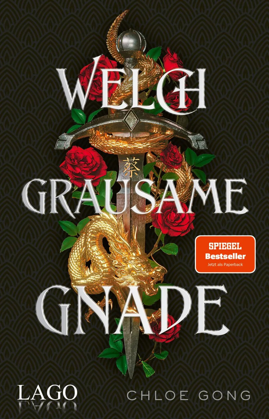 Cover: Welch grausame Gnade (Paperback) von Chloe Gong