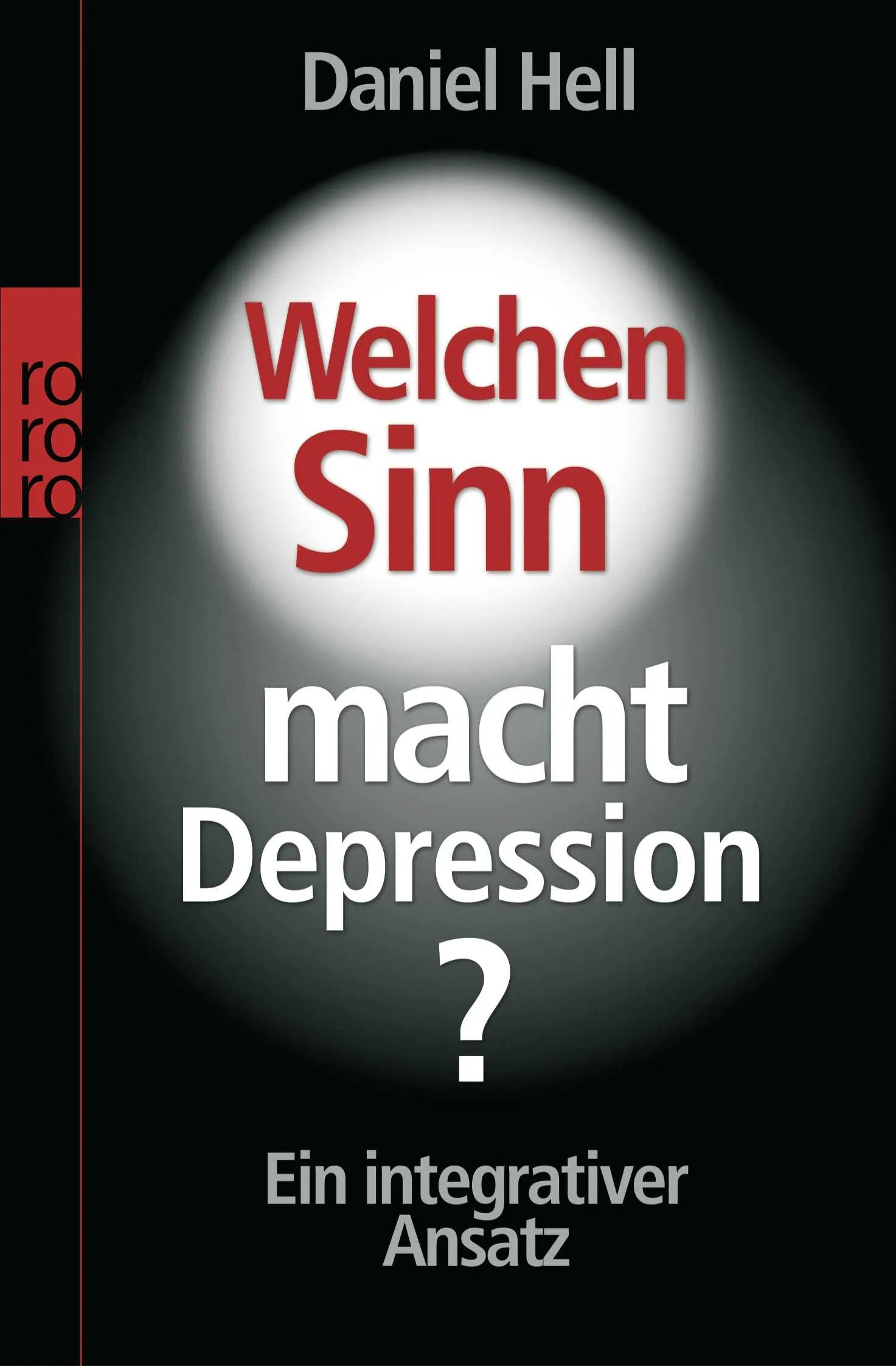 Buchcover von 'Welchen Sinn macht Depression?' - Taschenbuch von Daniel Hell