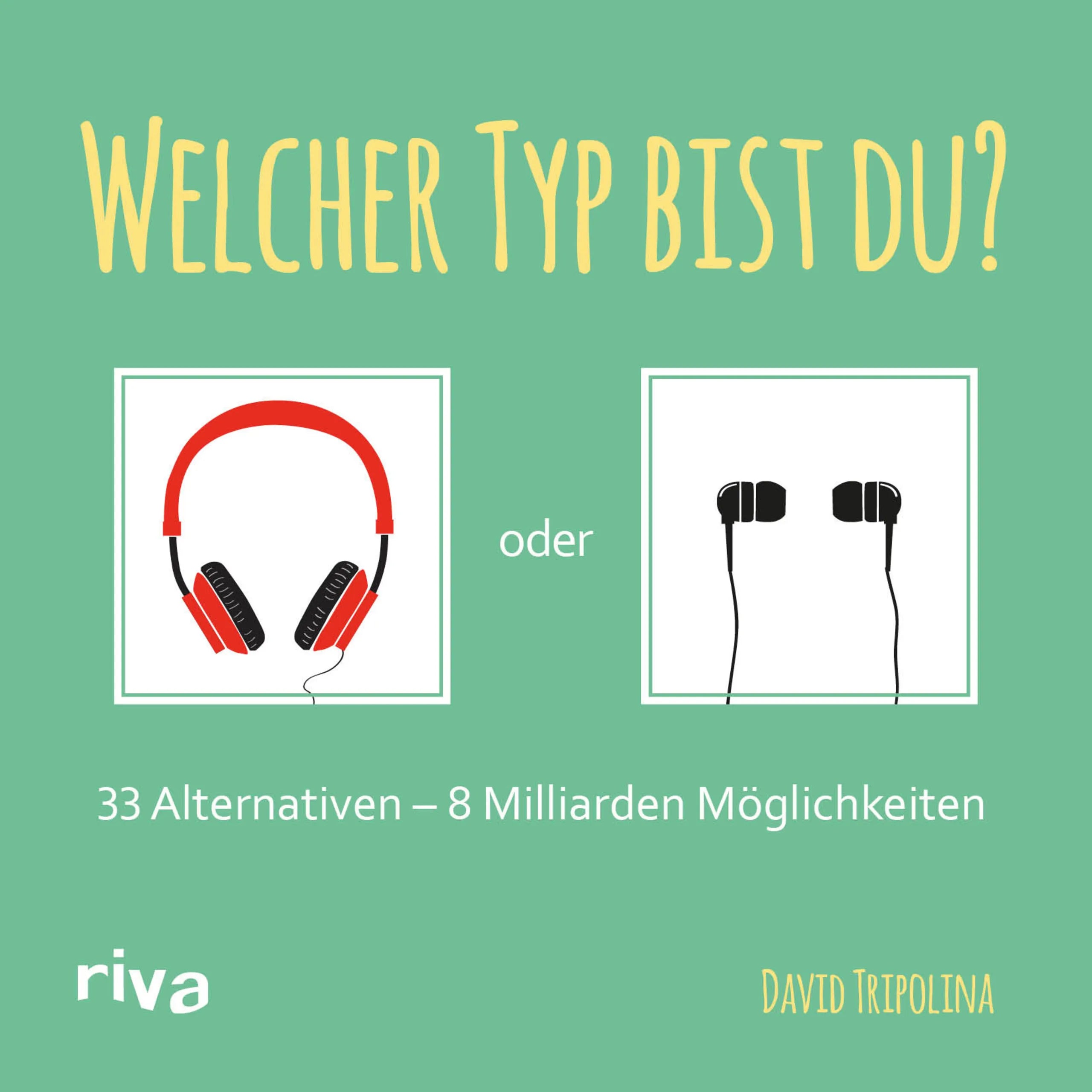 Buchcover von 'Welcher Typ bist du?' - Gebundene Ausgabe von David Tripolina