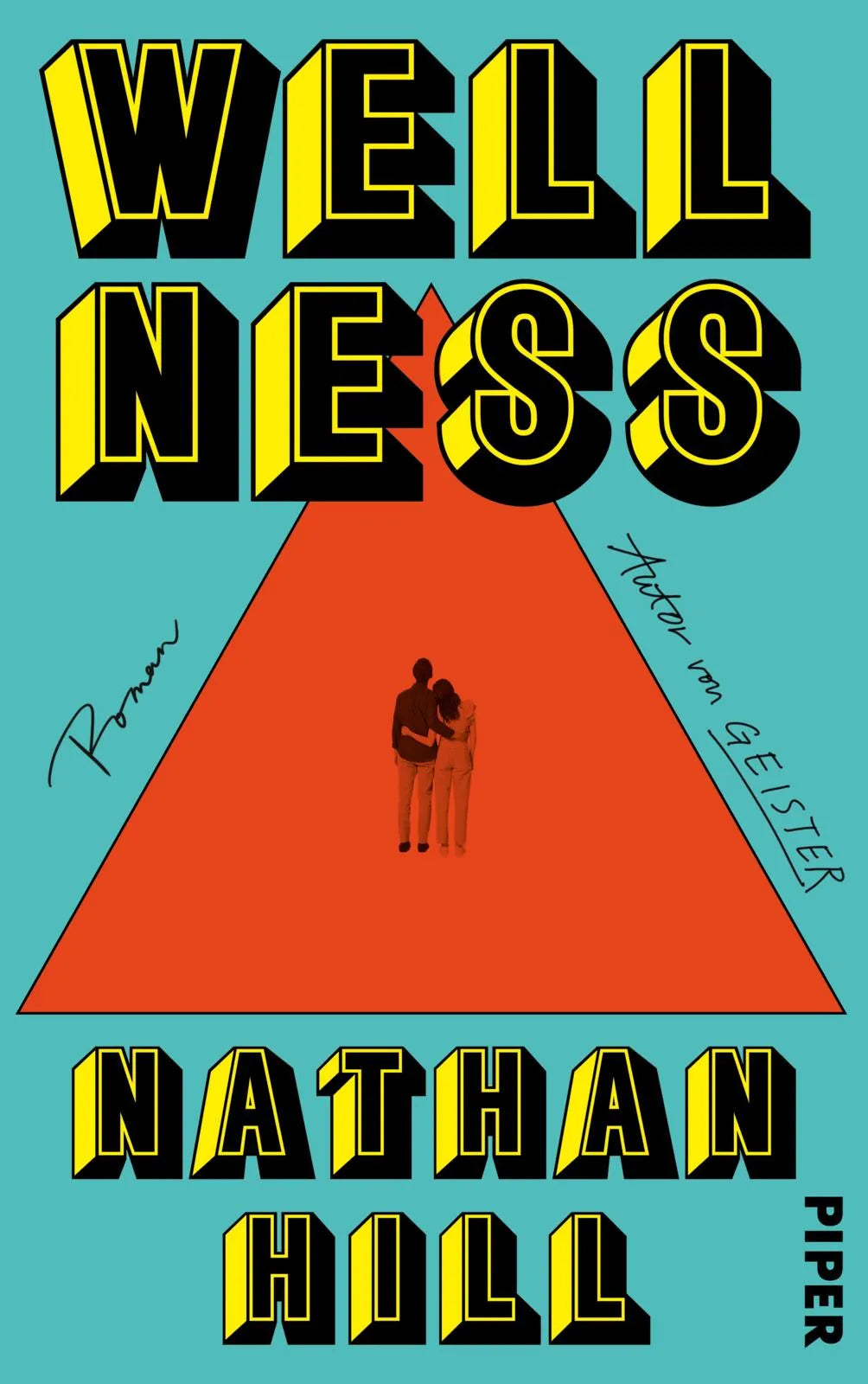 Buchcover von 'Wellness' - Gebundene Ausgabe von Nathan Hill