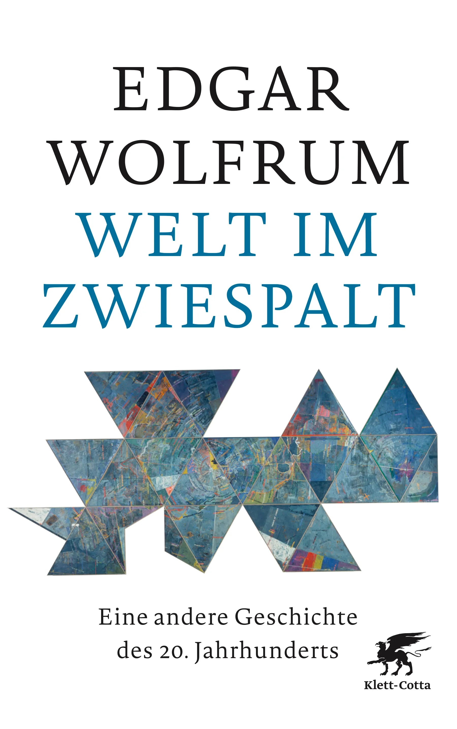 Buchcover von 'Welt im Zwiespalt' - Gebundene Ausgabe von Edgar Wolfrum