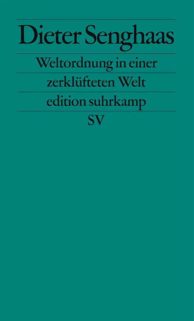 Buchcover von 'Weltordnung in einer zerklüfteten Welt' - Taschenbuch von Dieter Senghaas