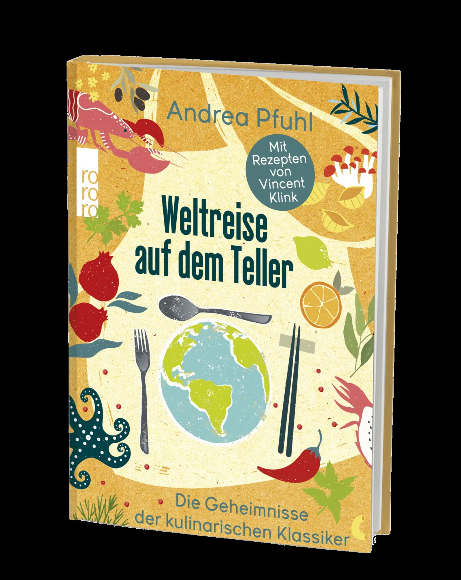 Andrea Pfuhl - Weltreise auf dem Teller