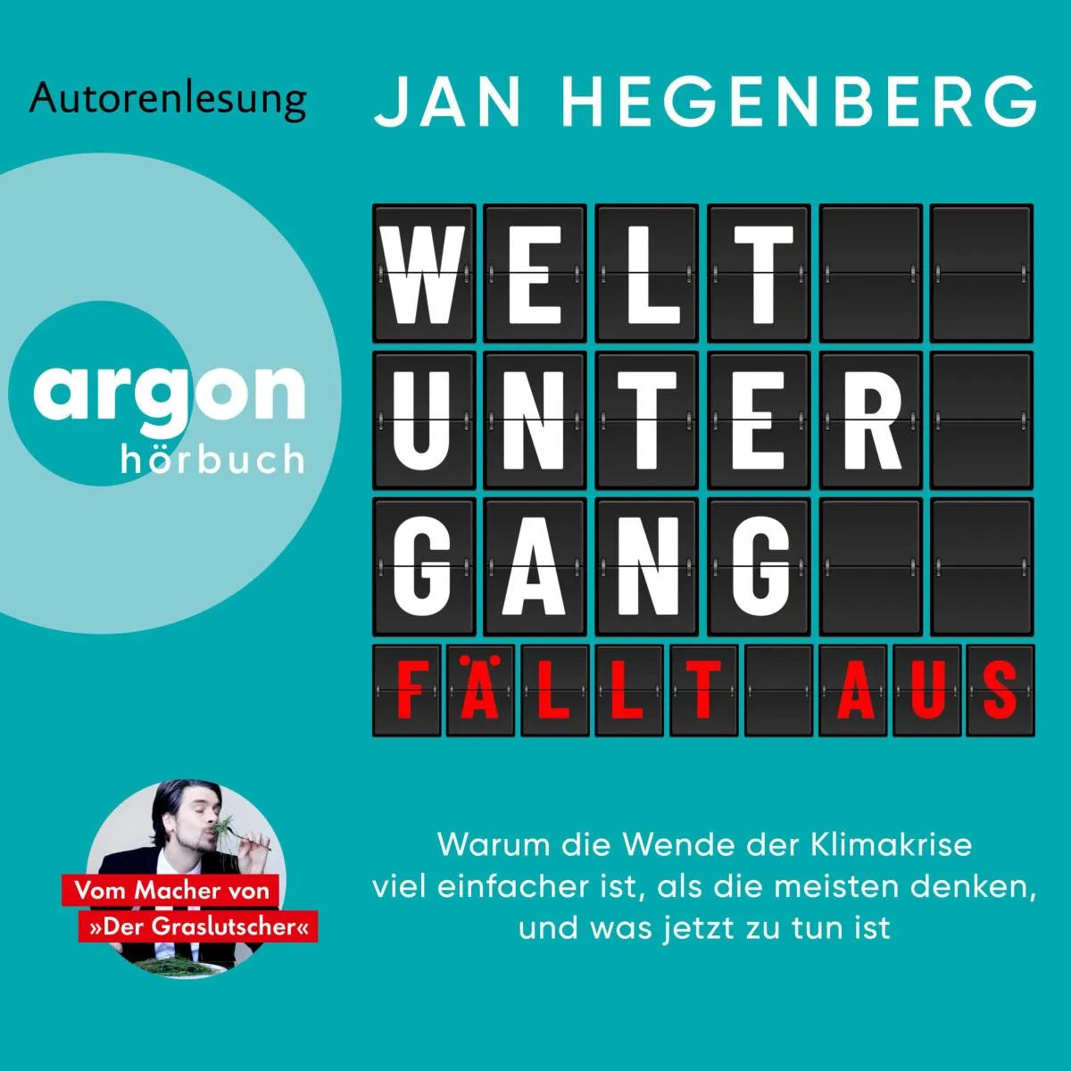 Cover: Weltuntergang fällt aus (Hörbuch Download) von Jan Hegenberg
