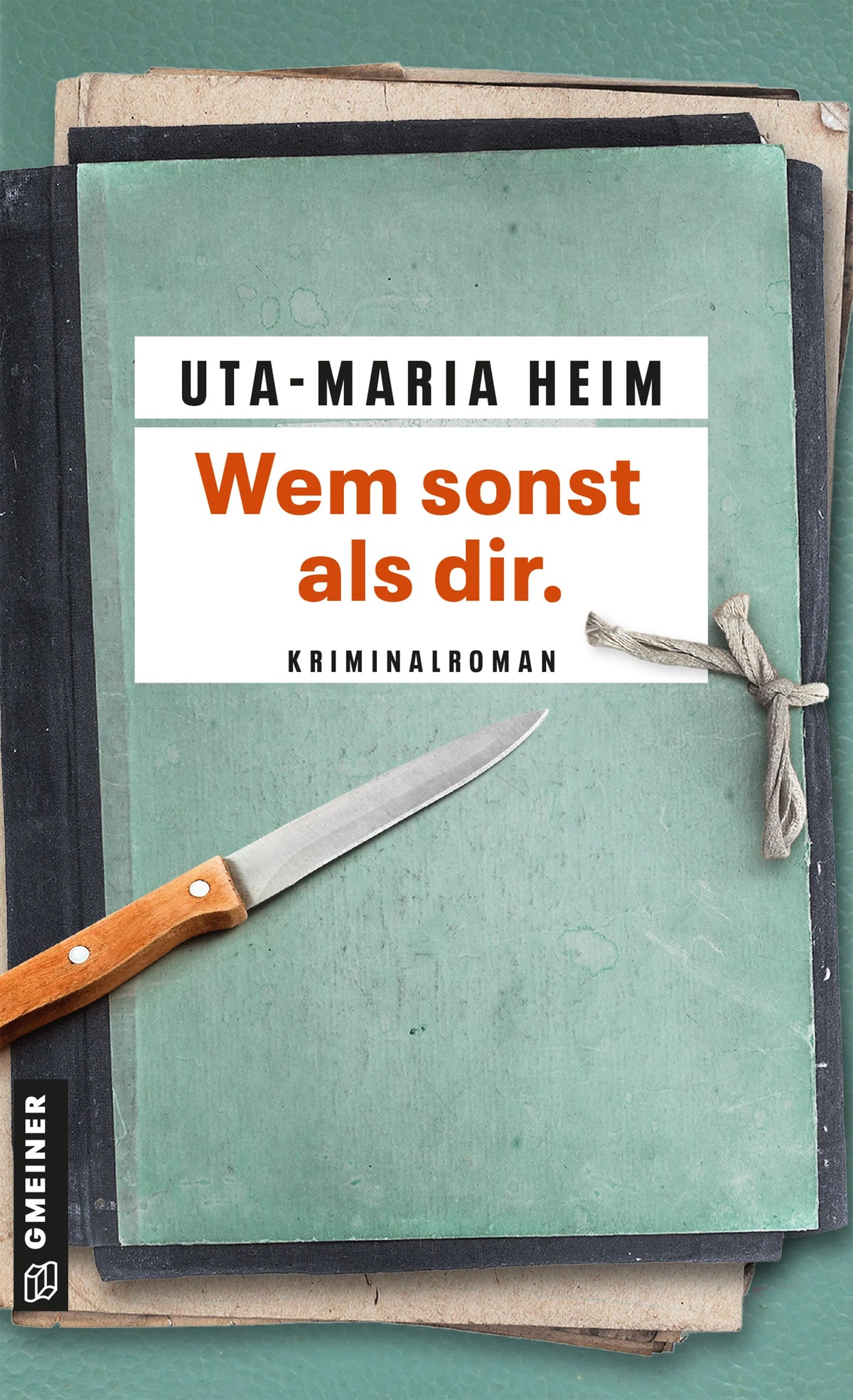 Cover: Wem sonst als dir. (E-Book) von Uta-Maria Heim