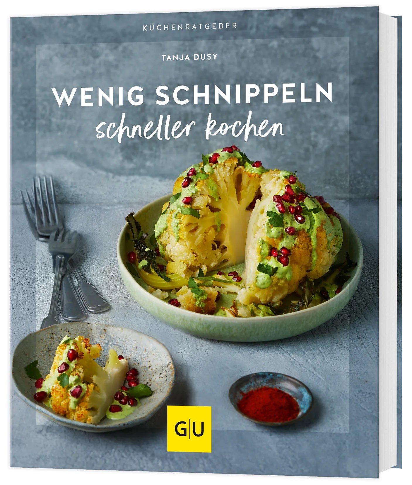 Buchcover von 'Wenig schnippeln, schneller kochen' - Taschenbuch von Tanja Dusy