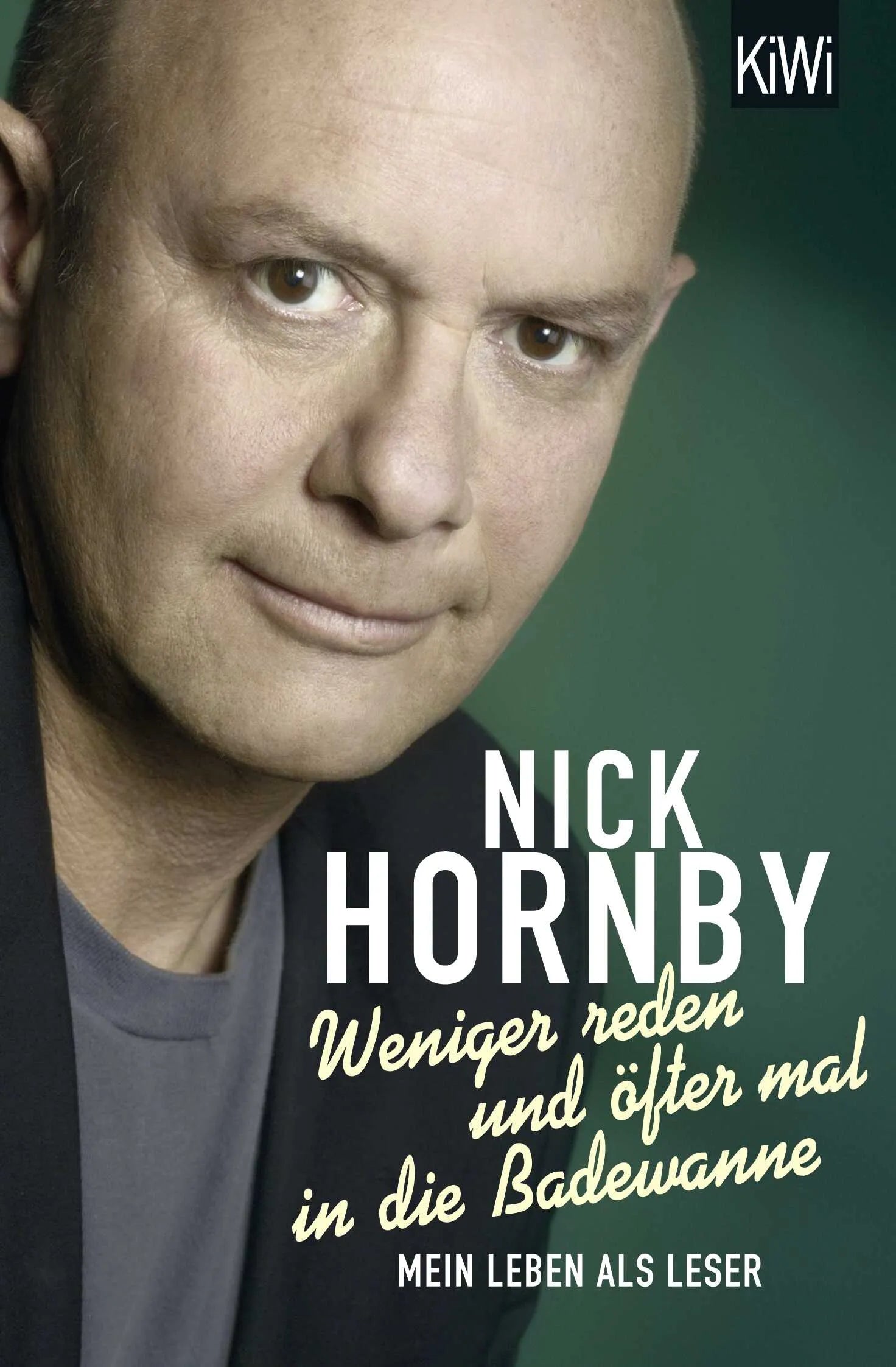 Buchcover von 'Weniger reden und öfter mal in die Badewanne' - Taschenbuch von Nick Hornby