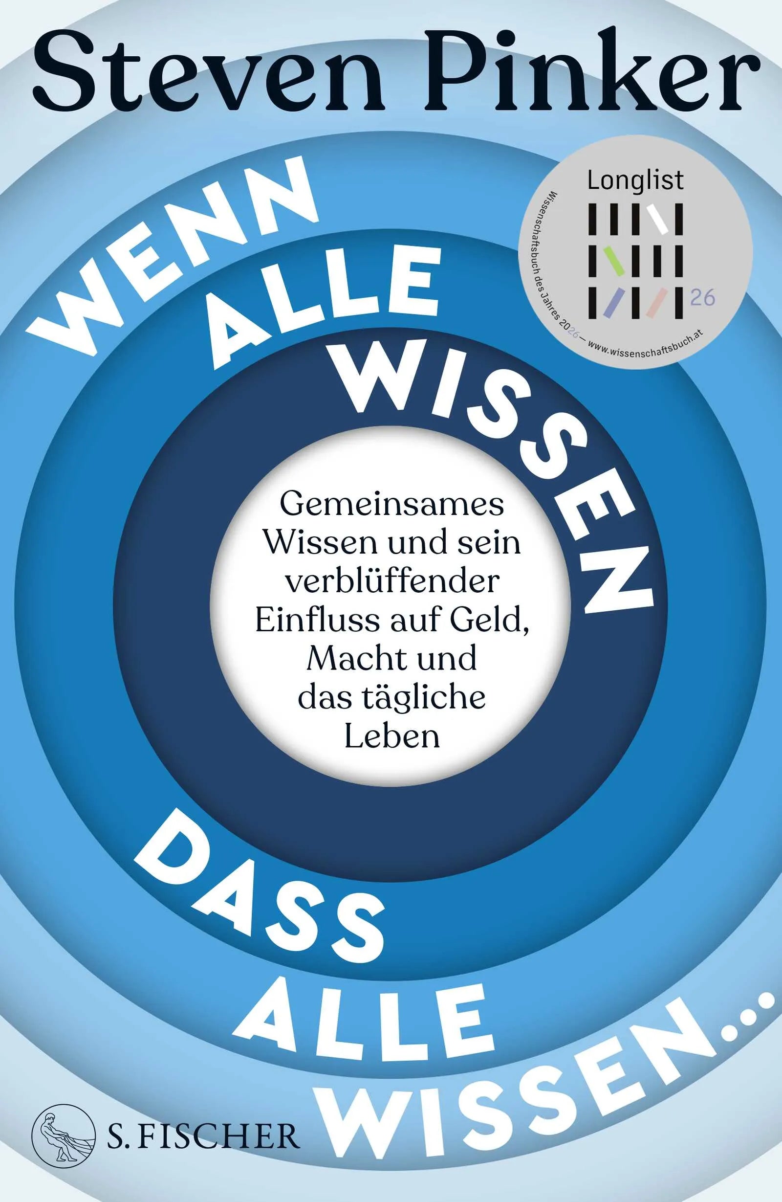 Buchcover von 'Wenn alle wissen, dass alle wissen...' - Gebundene Ausgabe von Steven Pinker