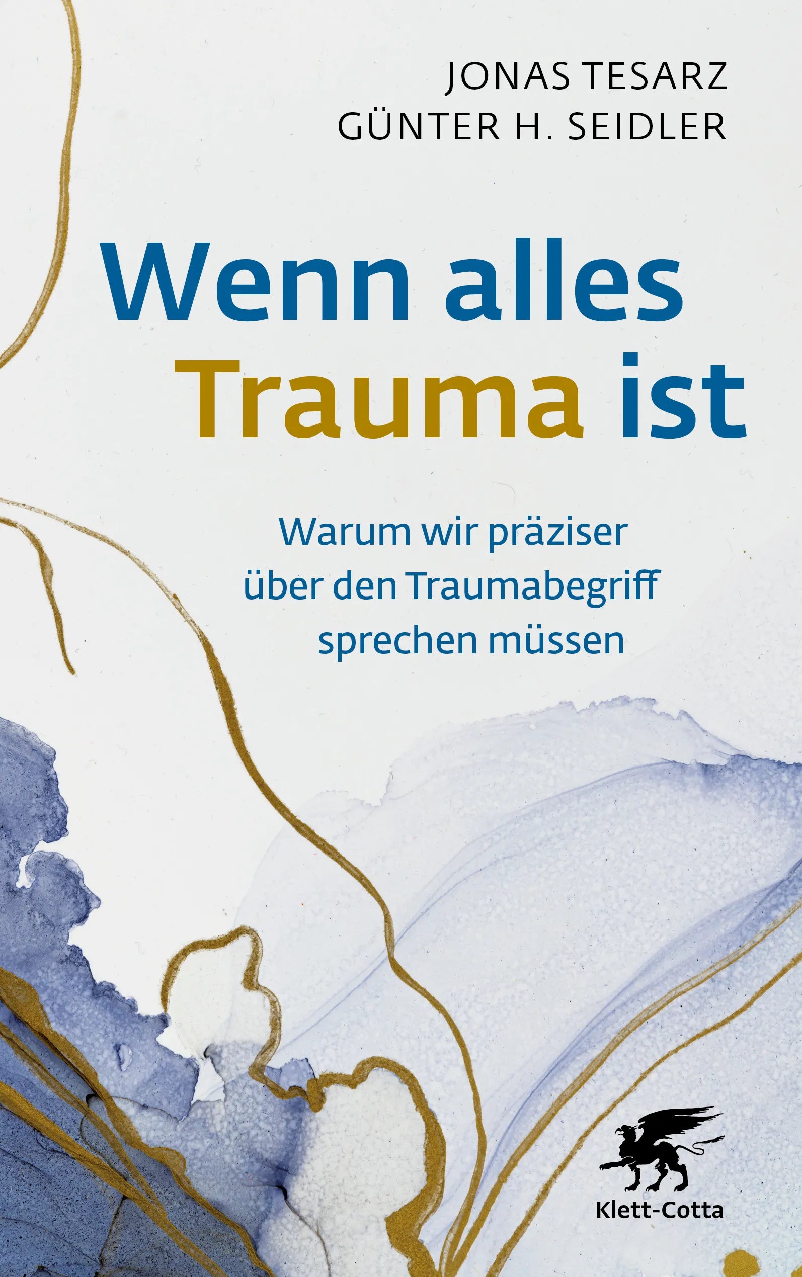 Cover: Wenn alles Trauma ist (Paperback) von Jonas Tesarz