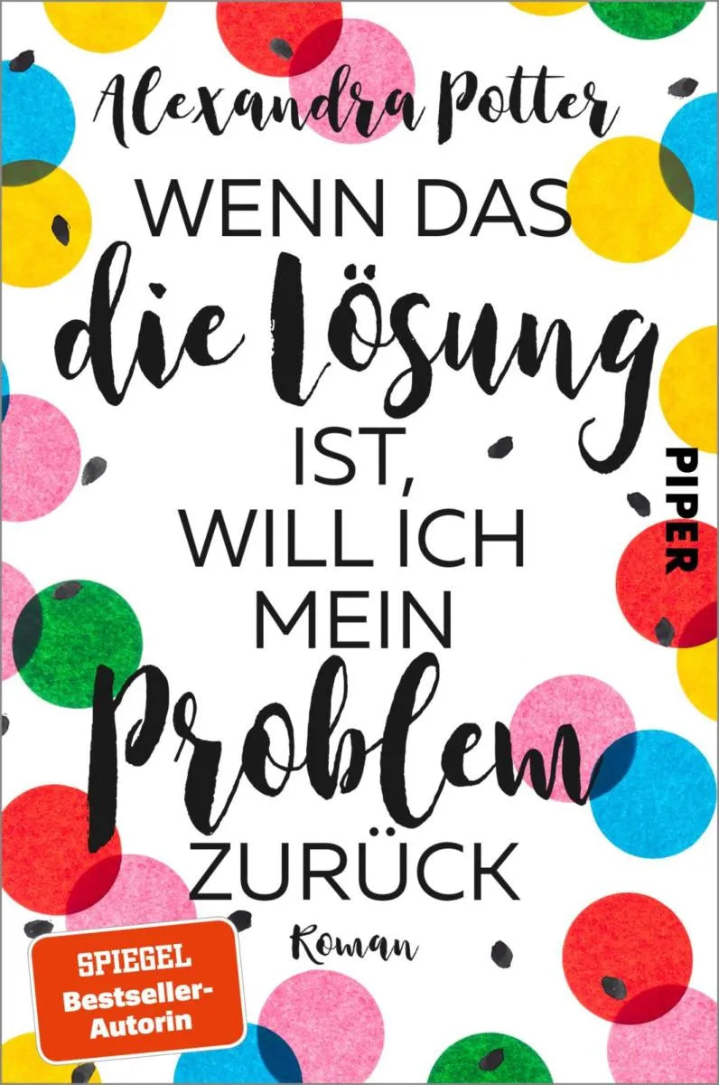 Cover: Wenn das die Lösung ist, will ich mein Problem zurück (E-Book) von Alexandra Potter
