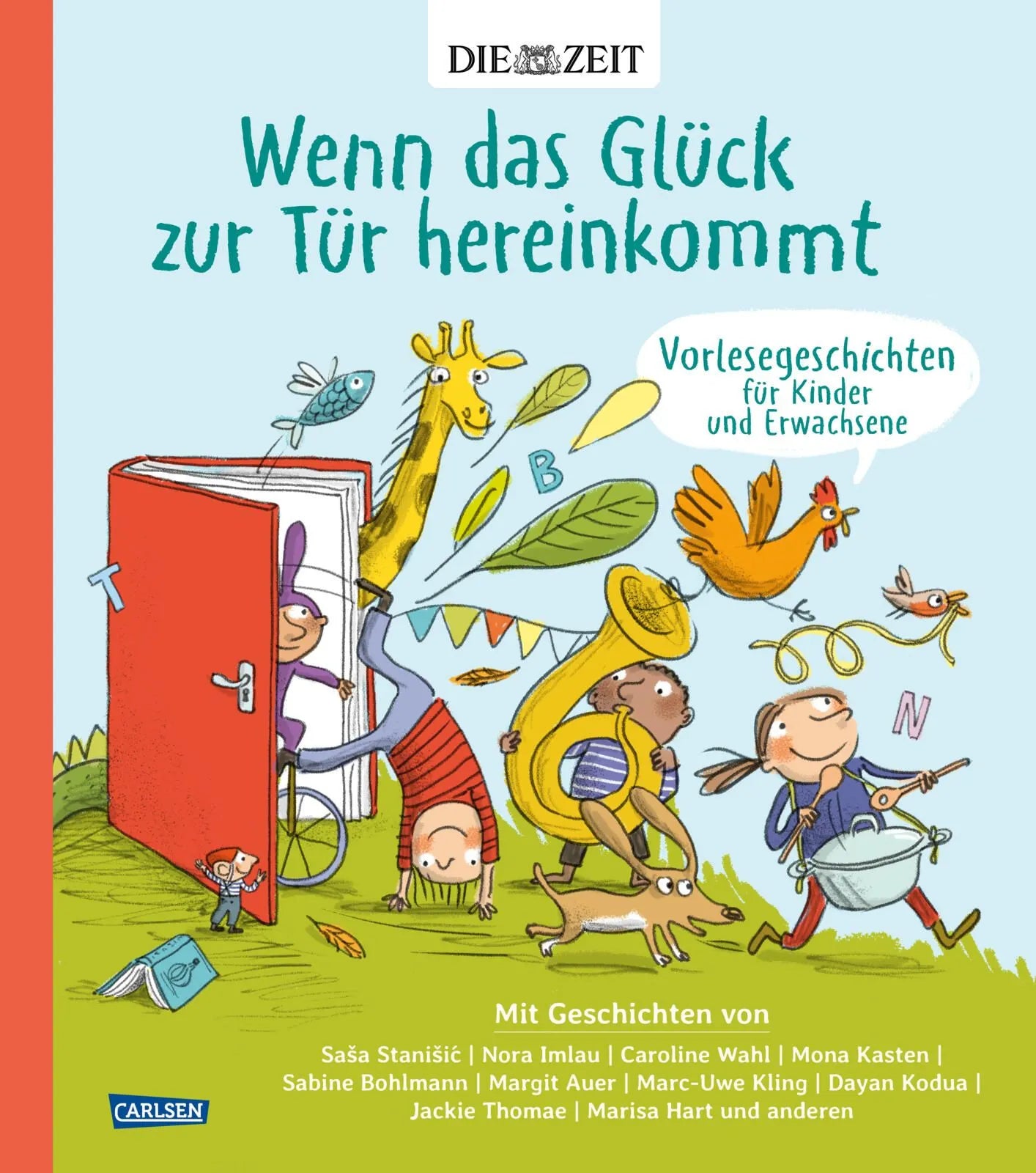 Cover: Wenn das Glück zur Tür hereinkommt (Hardcover) von Saša Stanišić