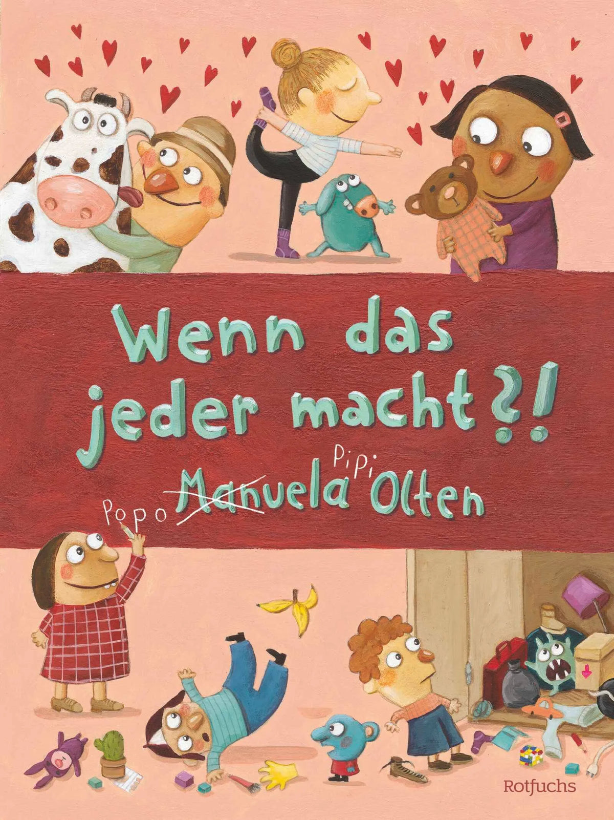 Cover: Wenn das jeder macht?! (Hardcover) von Manuela Olten