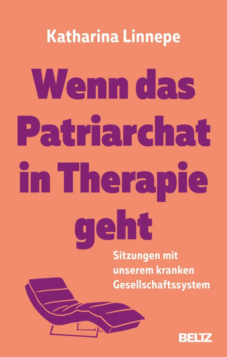 Cover: Wenn das Patriarchat in Therapie geht (E-Book) von Katharina Linnepe