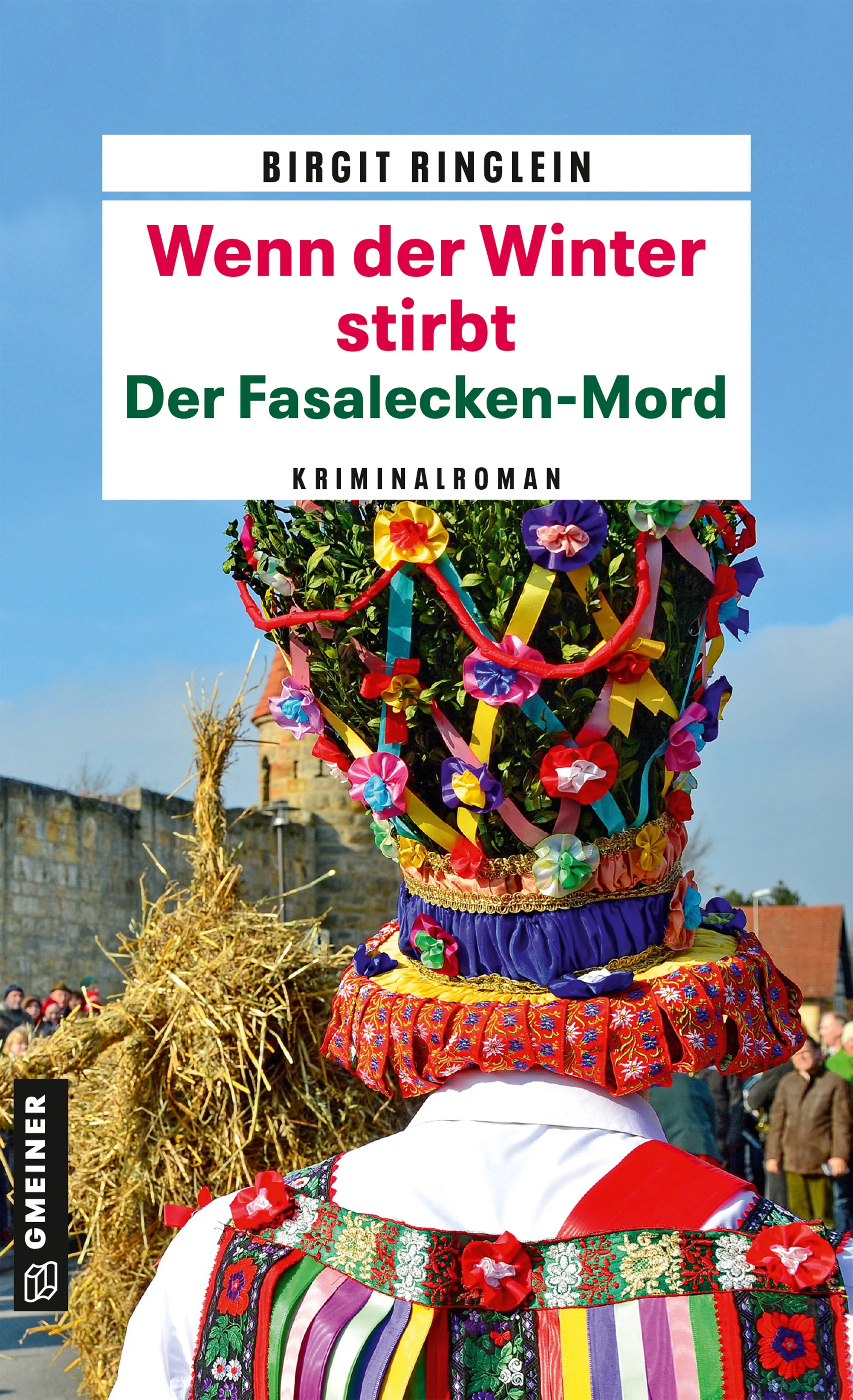Cover: Wenn der Winter stirbt - Der Fasalecken-Mord (E-Book) von Birgit Ringlein