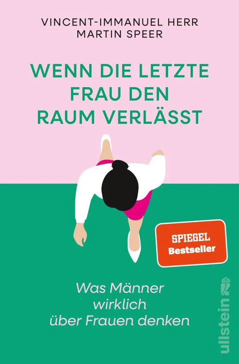 Wenn die letzte Frau den Raum verlässt