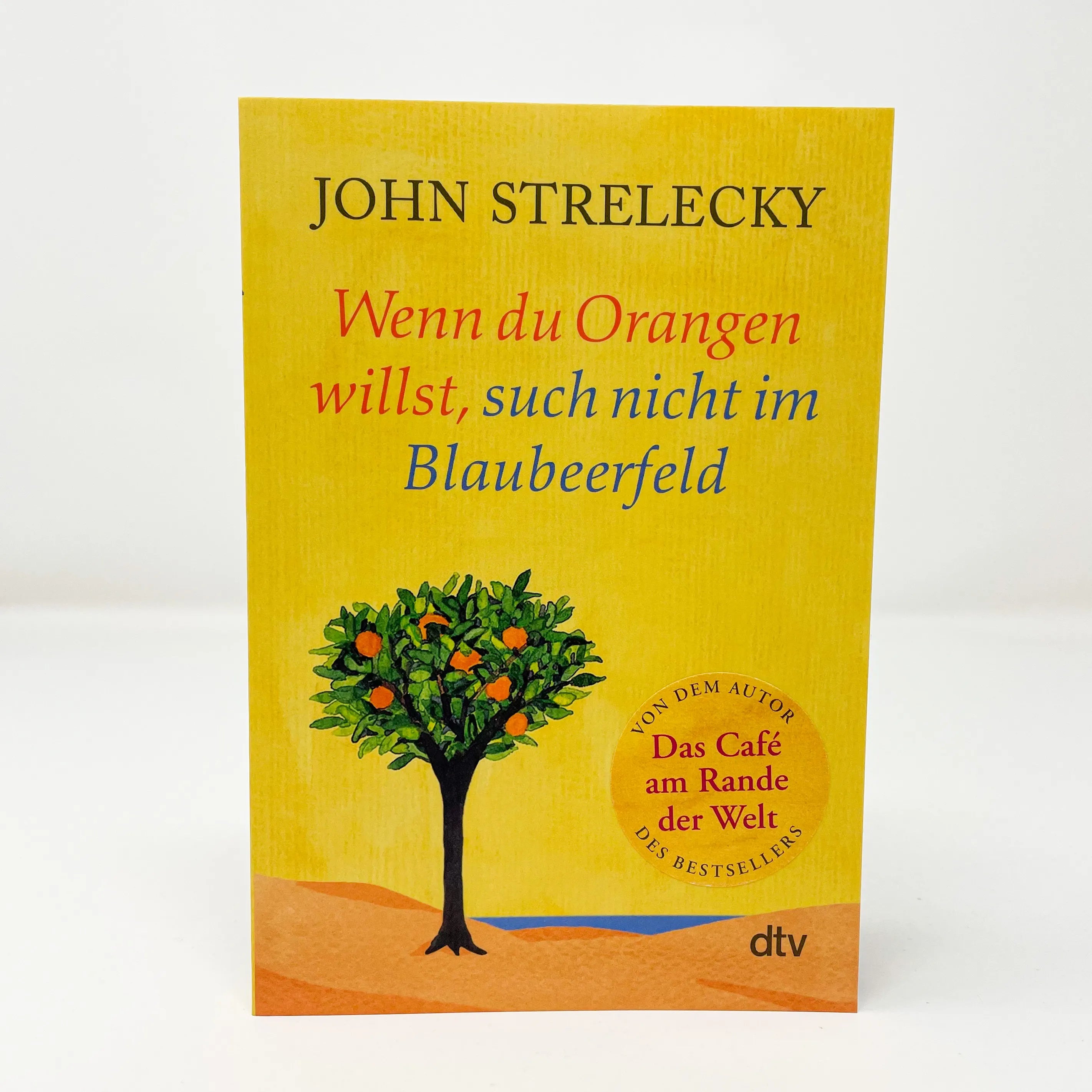 Produktansicht: Wenn du Orangen willst, such nicht im Blaubeerfeld (Taschenbuch)