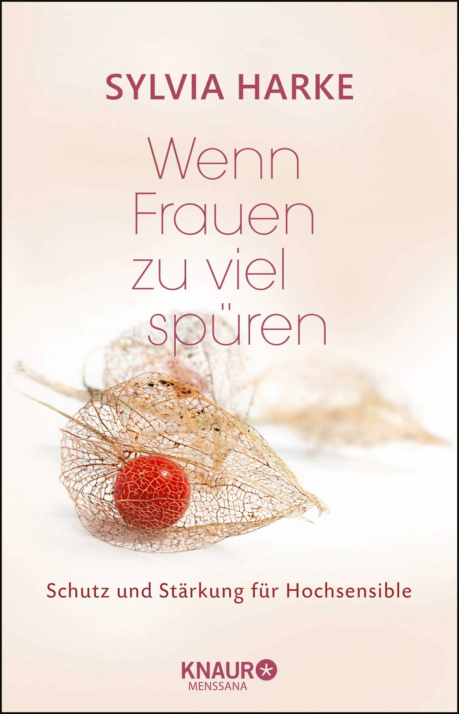 Buchcover von 'Wenn Frauen zu viel spüren' - Paperback von Sylvia Harke