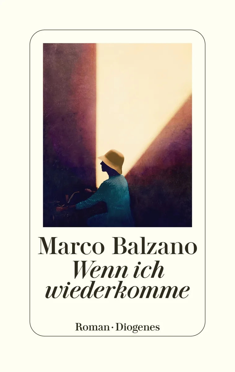 Buchcover von 'Wenn ich wiederkomme' - Gebundene Ausgabe von Marco Balzano