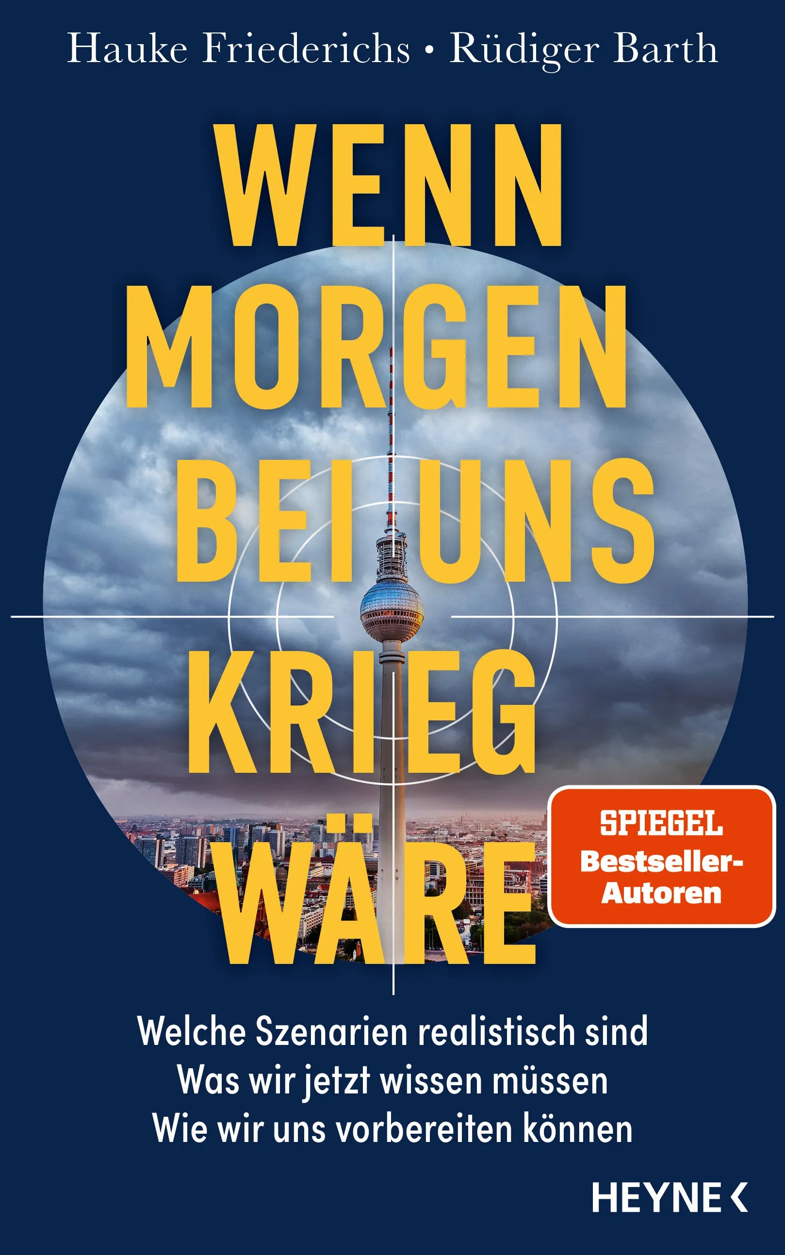 Cover: Wenn morgen bei uns Krieg wäre (E-Book) von Hauke Friederichs