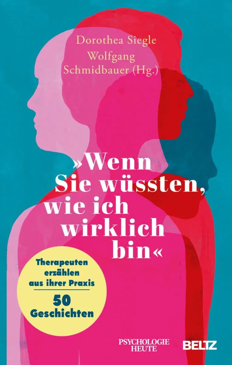 Cover: »Wenn Sie wüssten, wie ich wirklich bin« (E-Book) von Dorothea Siegle