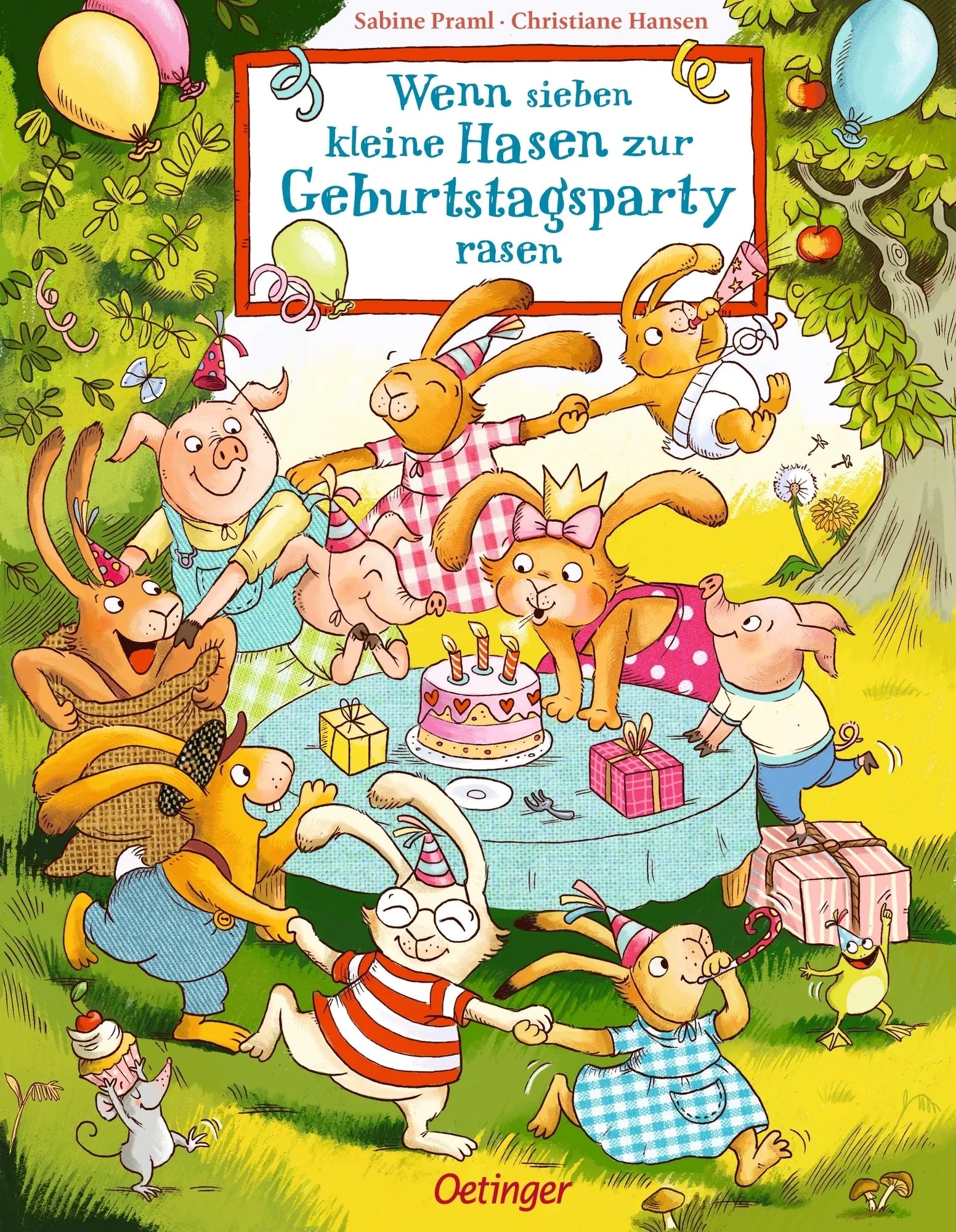 Buchcover von 'Wenn sieben kleine Hasen zur Geburtstagsparty rasen' - Gebundene Ausgabe von Sabine Praml