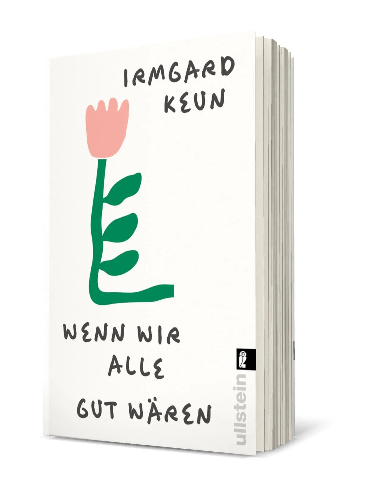 Detailansicht: Wenn wir alle gut wären (Taschenbuch)