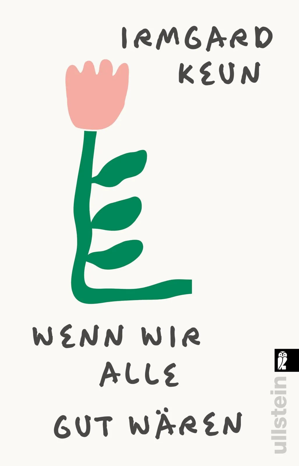 Cover: Wenn wir alle gut wären (Taschenbuch) von Irmgard Keun