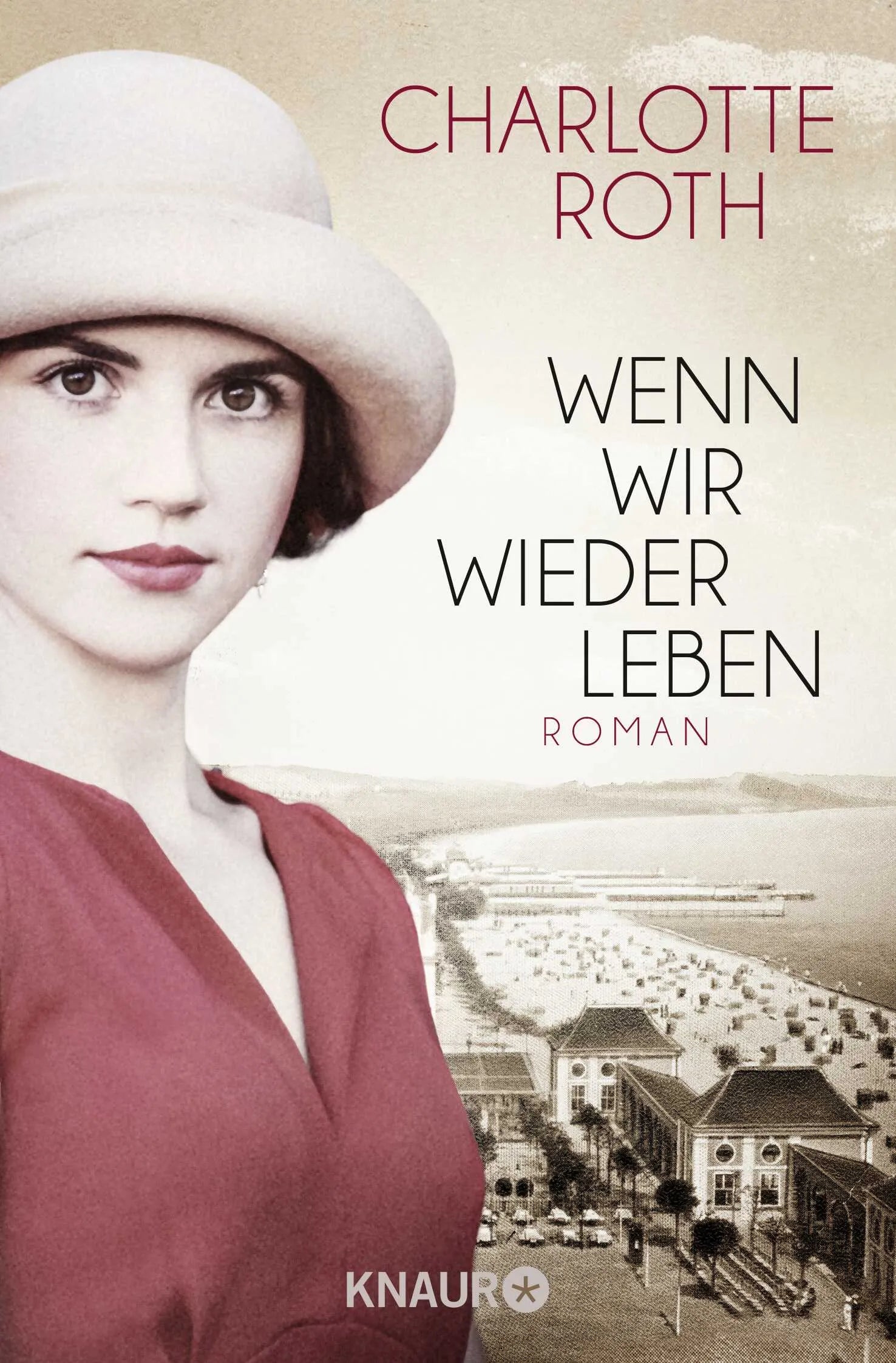 Buchcover von 'Wenn wir wieder leben' - Taschenbuch von Charlotte Roth