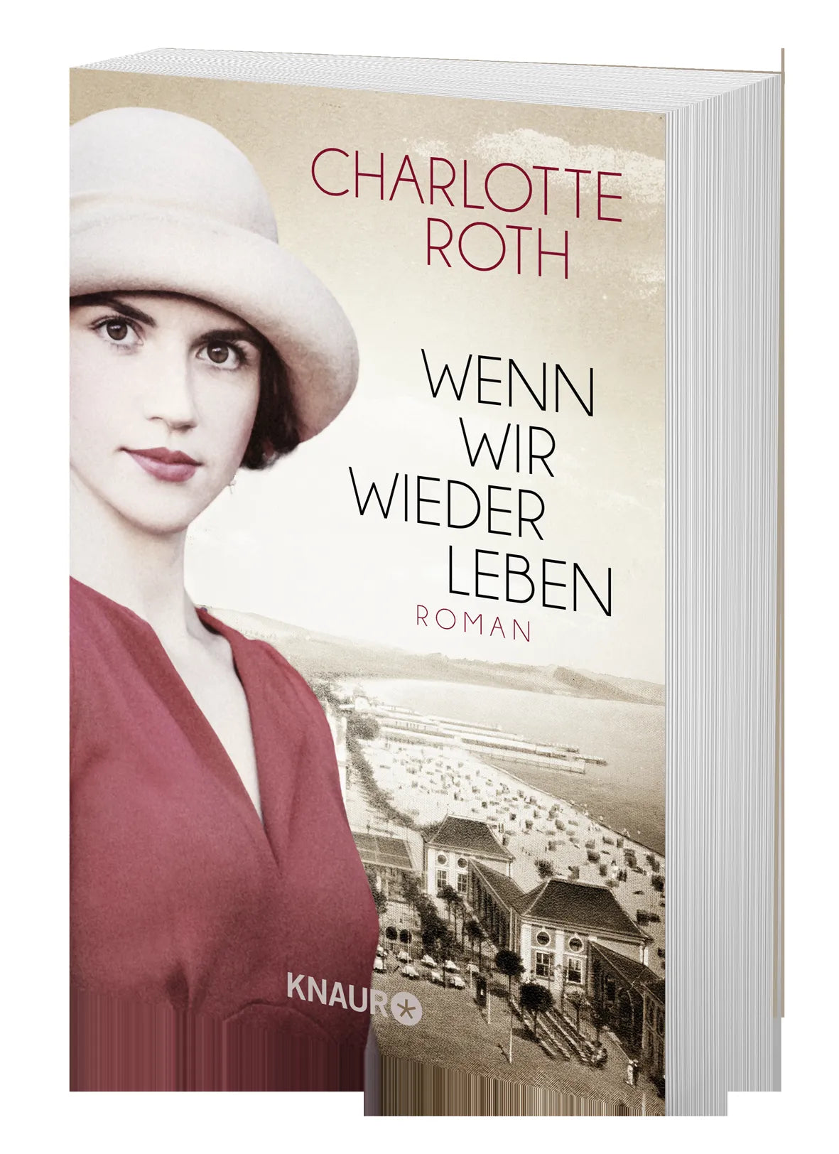 Charlotte Roth - Wenn wir wieder leben