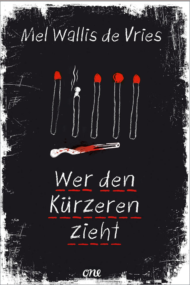 Buchcover von 'Wer den Kürzeren zieht' - Gebundene Ausgabe von Mel Wallis de Vries