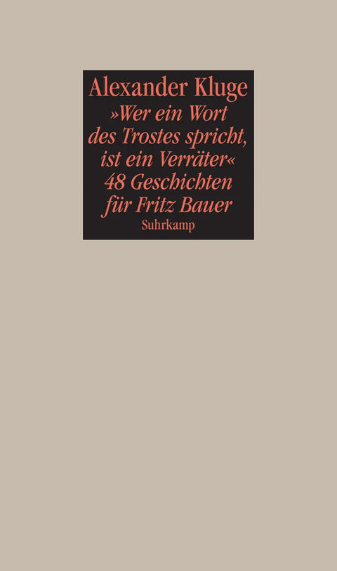»Wer ein Wort des Trostes spricht, ist ein Verräter«