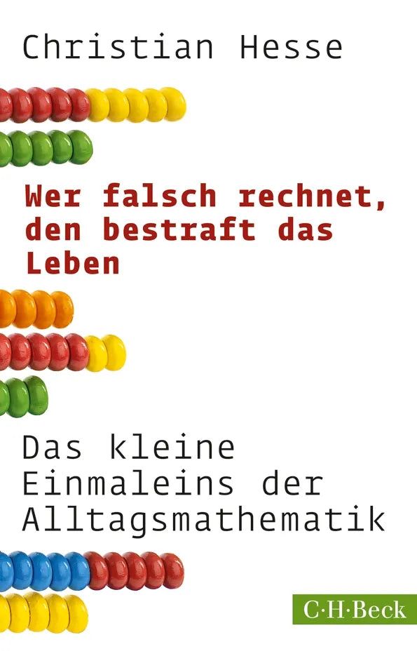 Buchcover von 'Wer falsch rechnet, den bestraft das Leben' - Gebundene Ausgabe von Christian Hesse