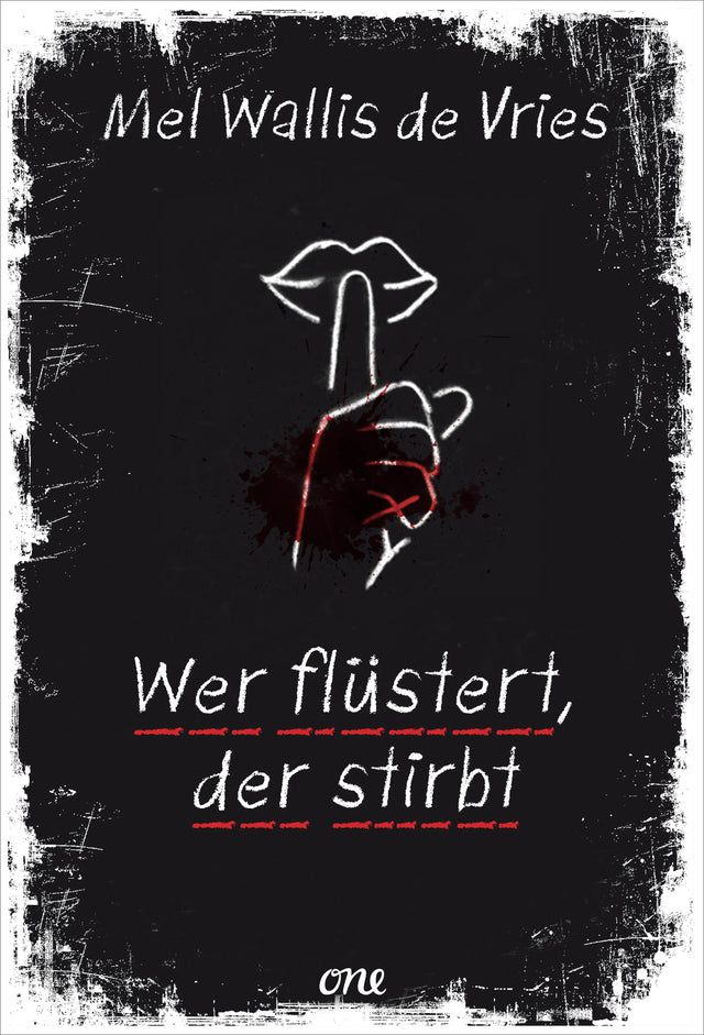 Buchcover von 'Wer flüstert, der stirbt' - Gebundene Ausgabe von Mel Wallis de Vries