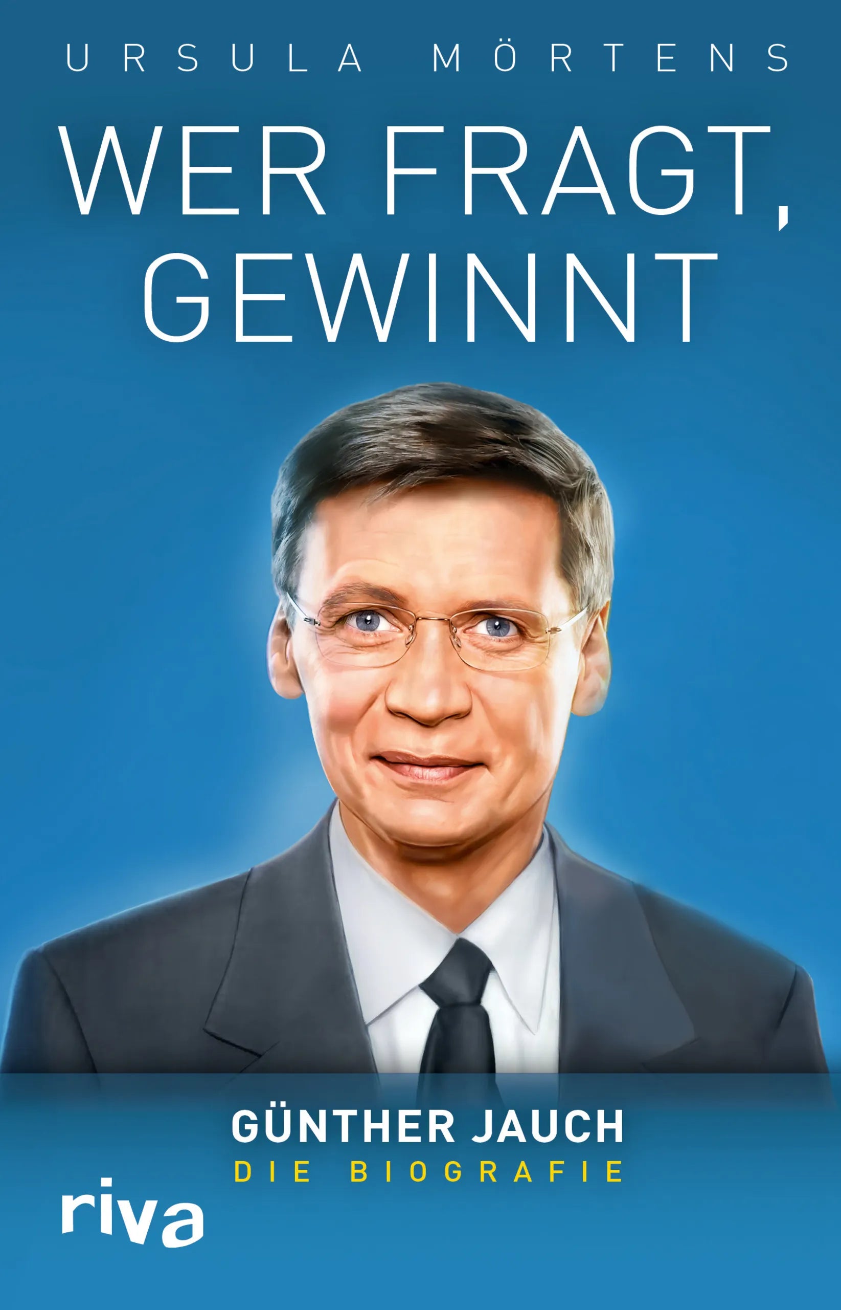 Buchcover von 'Wer fragt, gewinnt' - Gebundene Ausgabe von Ursula Mörtens