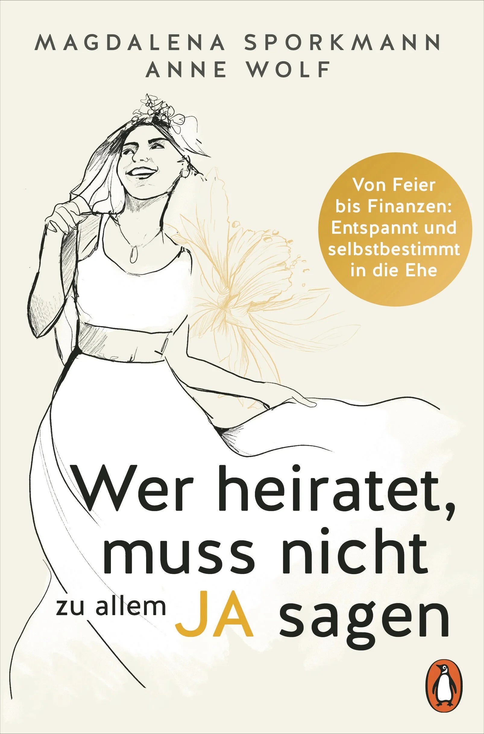 Cover: Wer heiratet, muss nicht zu allem Ja sagen (E-Book) von Magdalena Sporkmann