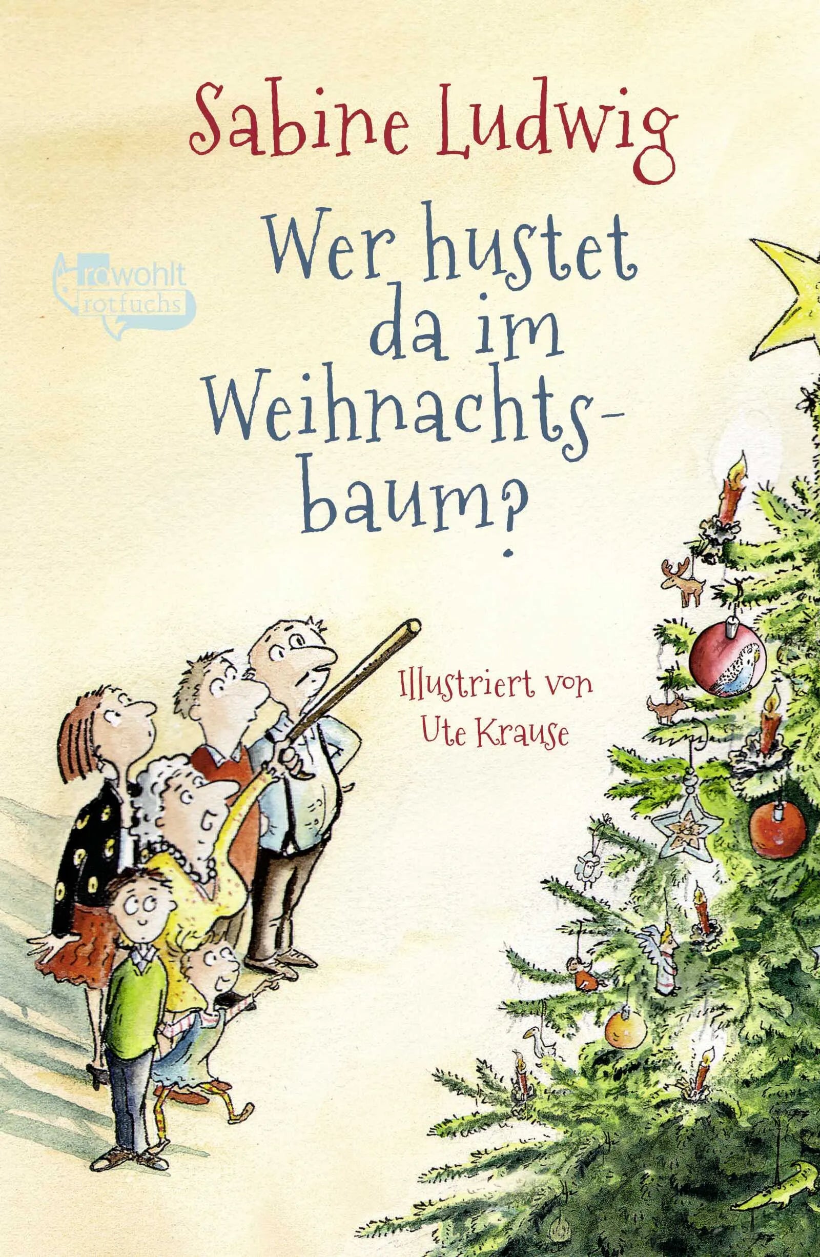 Buchcover von 'Wer hustet da im Weihnachtsbaum?' - Gebundene Ausgabe von Sabine Ludwig