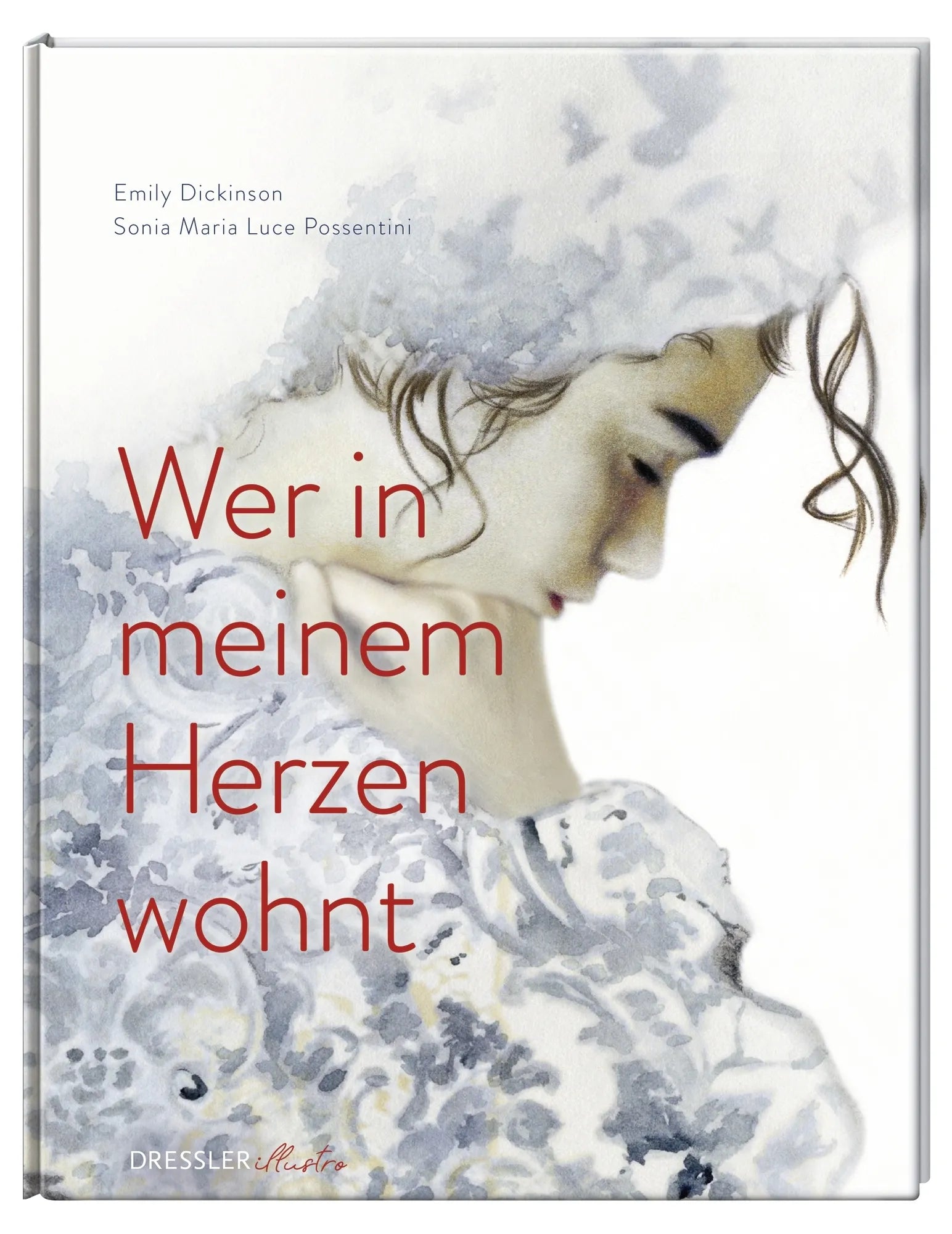 Emily Dickinson - Wer in meinem Herzen wohnt