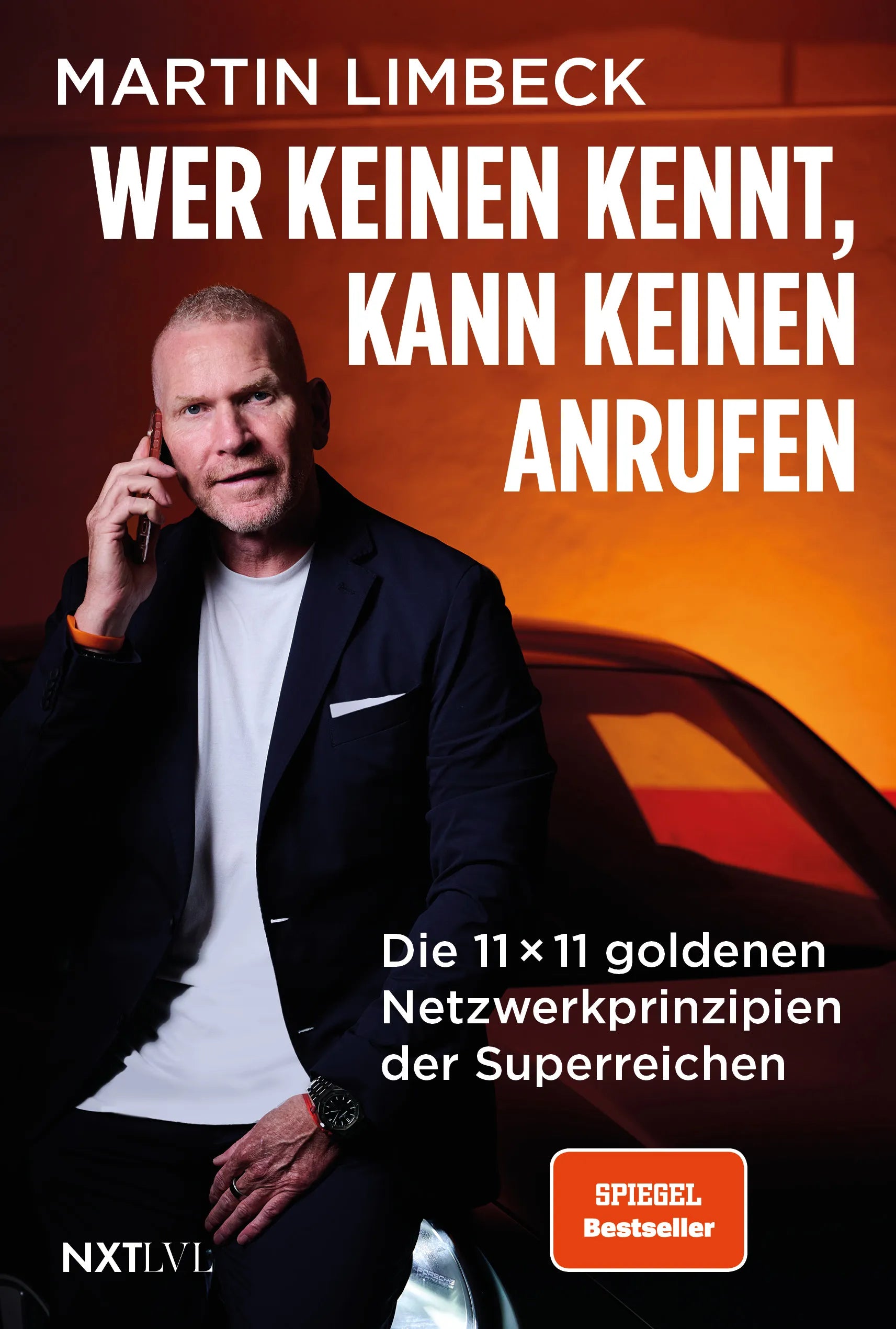 Cover: Wer keinen kennt, kann keinen anrufen (Taschenbuch) von Martin Limbeck