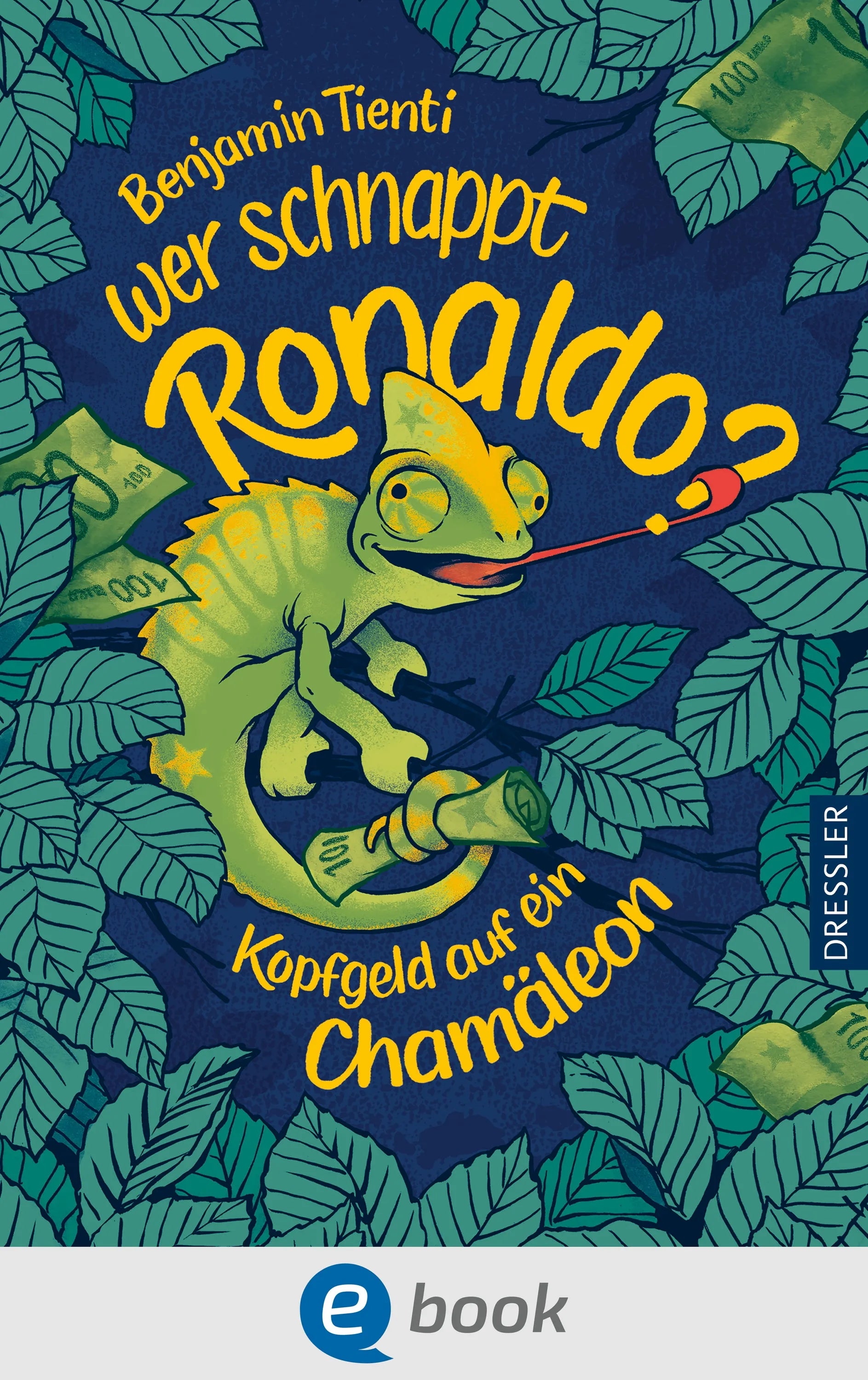 Cover: Wer schnappt Ronaldo? (E-Book) von Benjamin Tienti