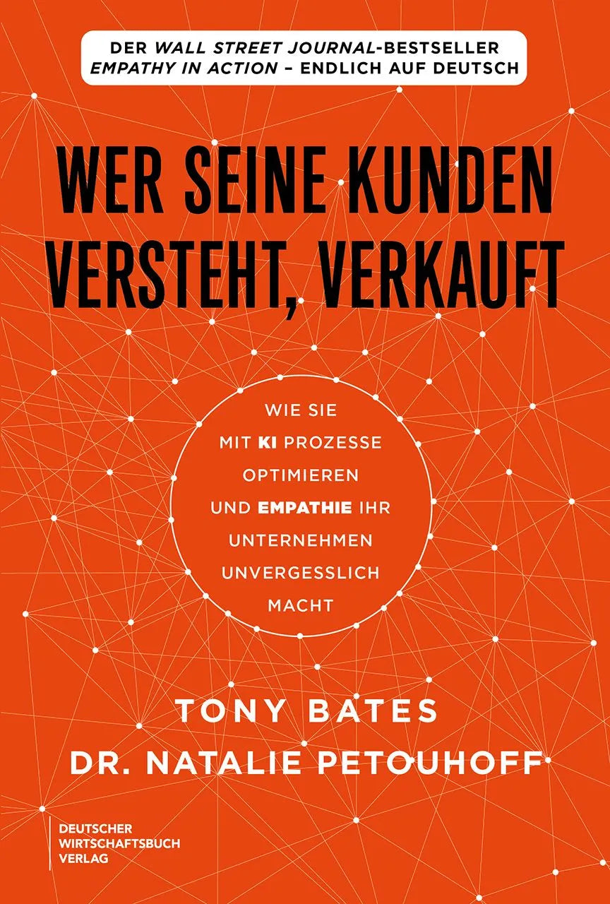 Cover: Wer seine Kunden versteht, verkauft (Paperback) von Tony Bates