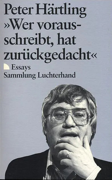 Buchcover von '»Wer vorausschreibt, hat zurückgedacht«' - Taschenbuch von Peter Härtling