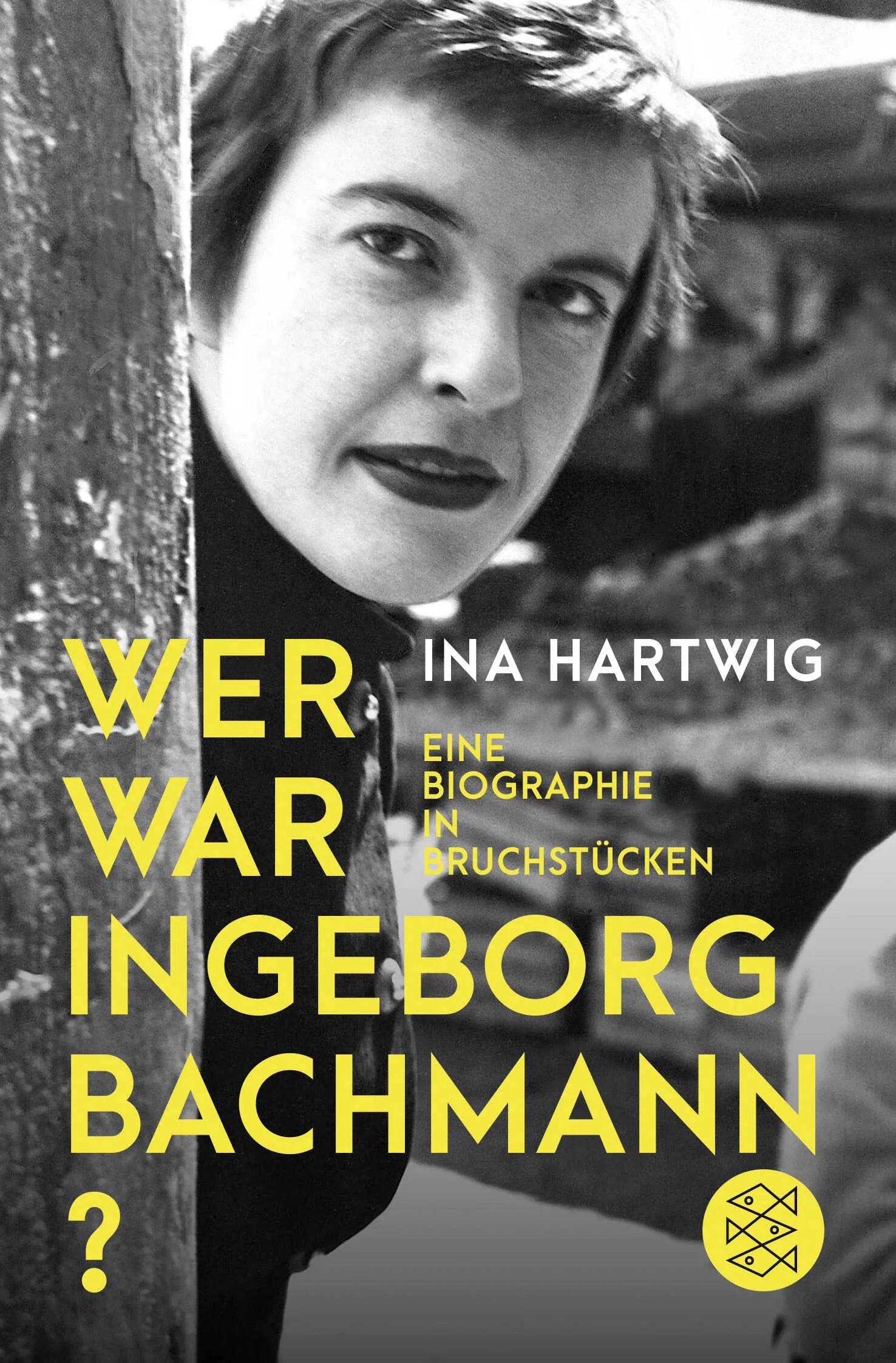 Buchcover von 'Wer war Ingeborg Bachmann?' - Taschenbuch von Ina Hartwig
