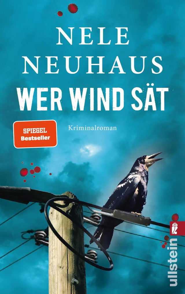 Buchcover von 'Wer Wind sät' - Taschenbuch von Nele Neuhaus